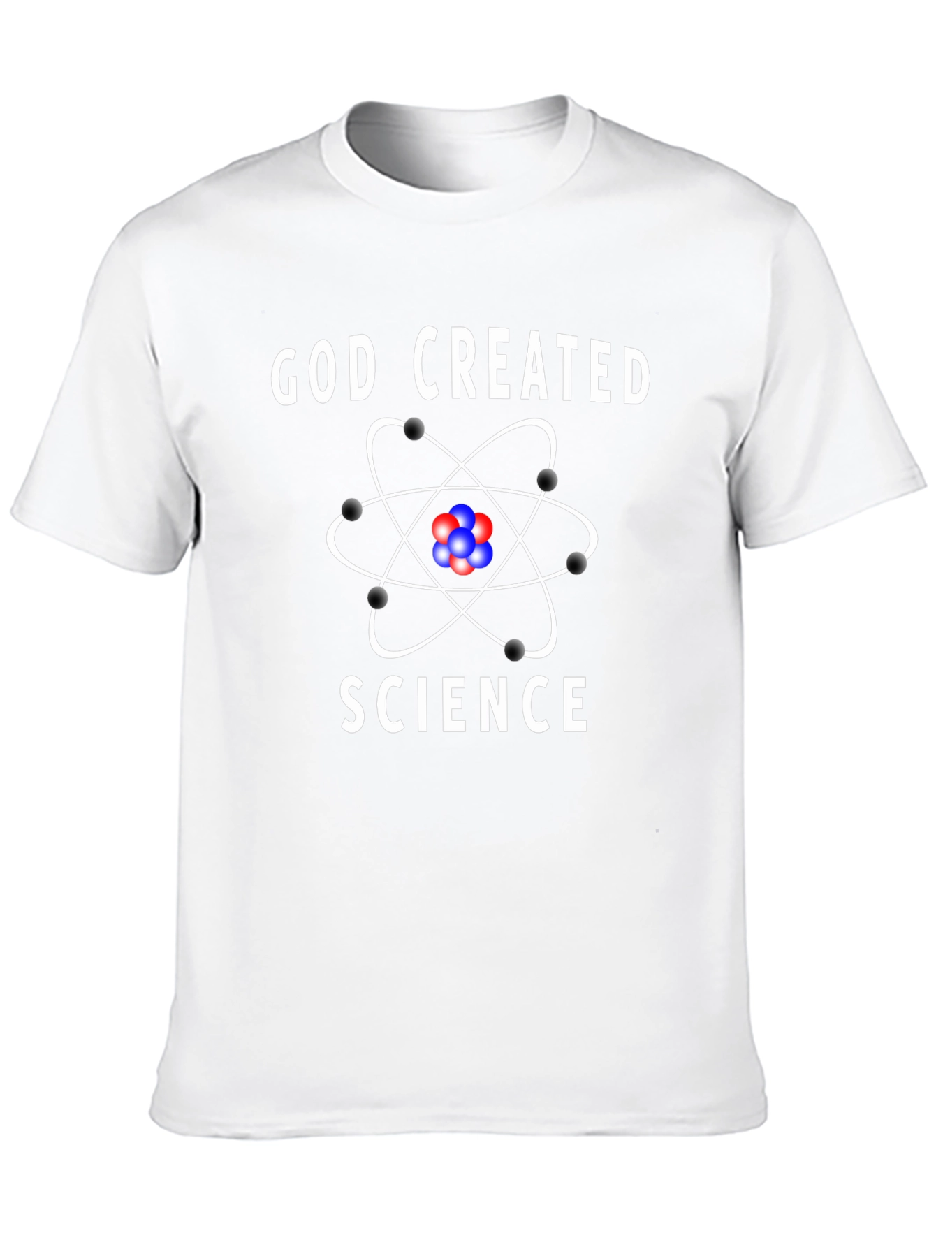 God Created Science Graphic Tee - Atheist T-Shirt