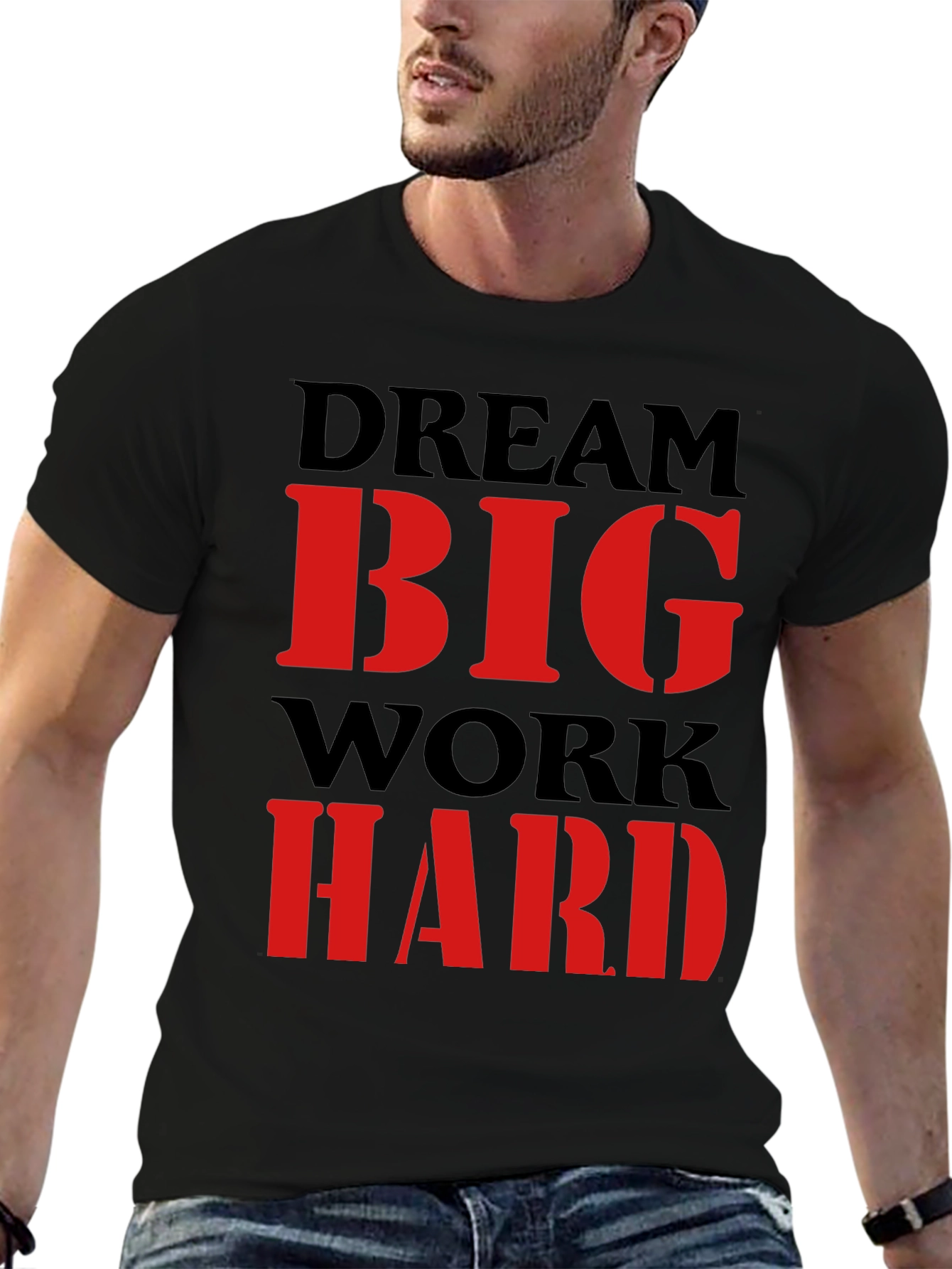 Dream Big Work Hard Graphic Tee