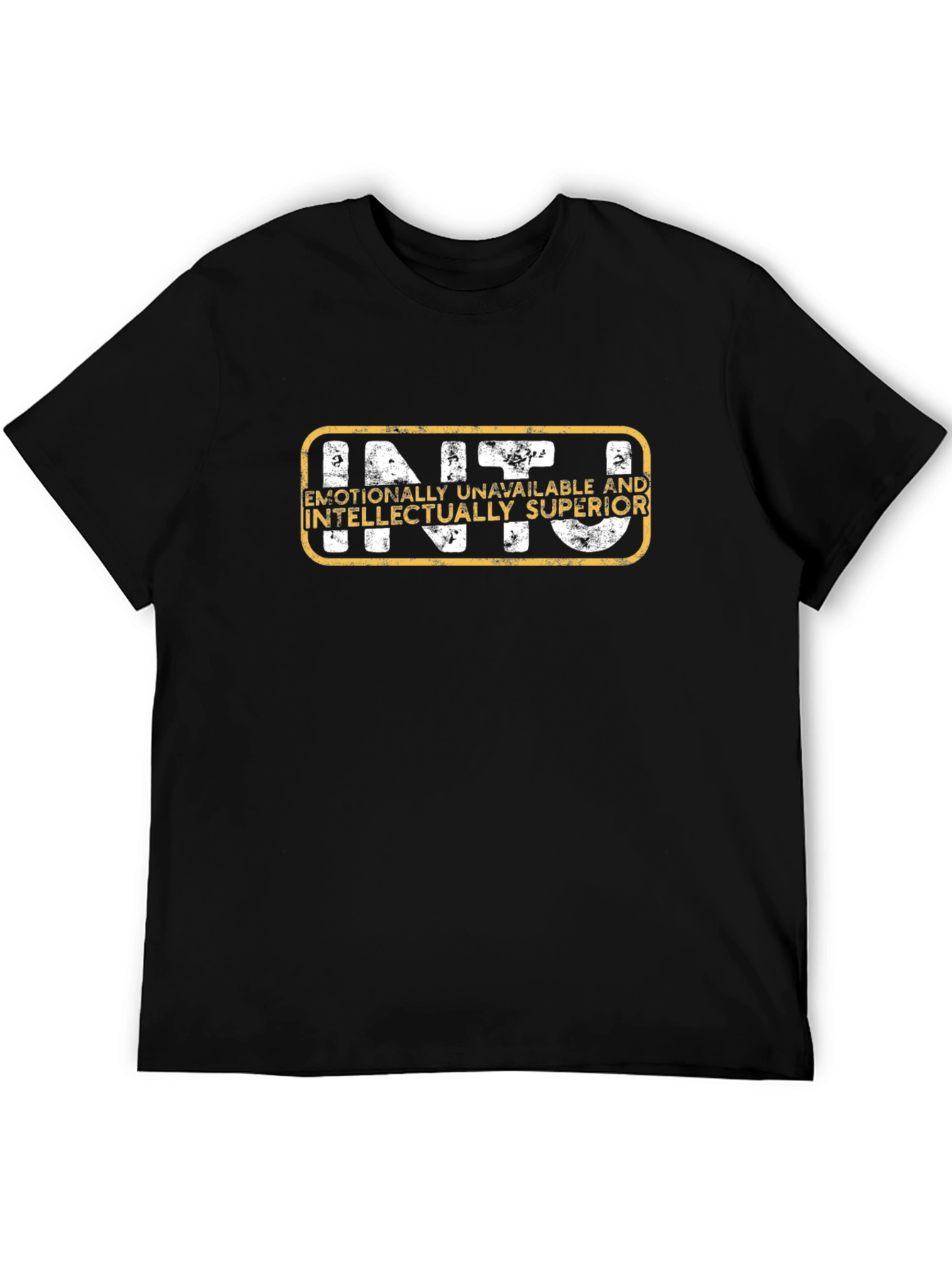 INTJ Emotionally Unavailable T-Shirt