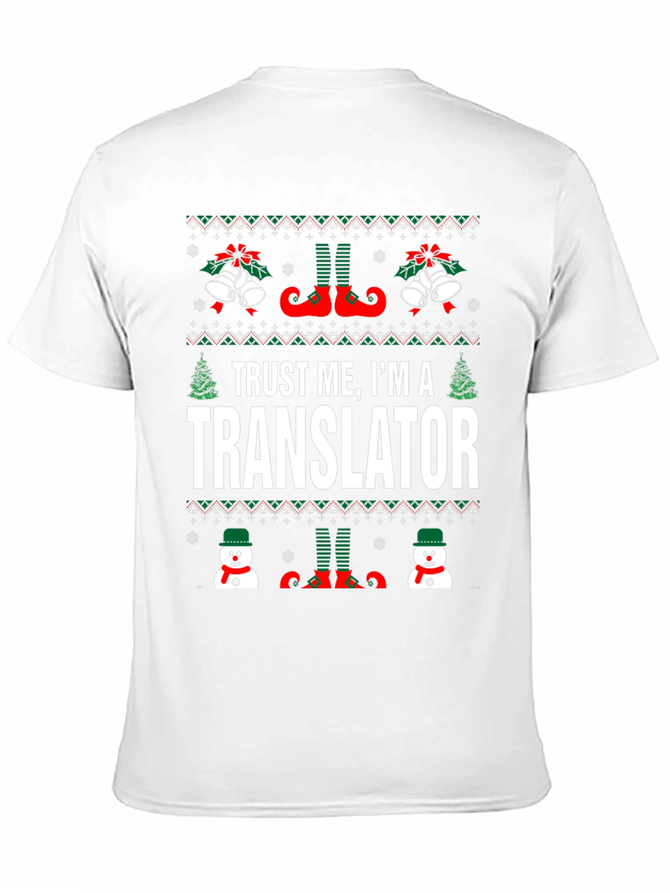 Trust Me Im a Translator Christmas T-Shirt