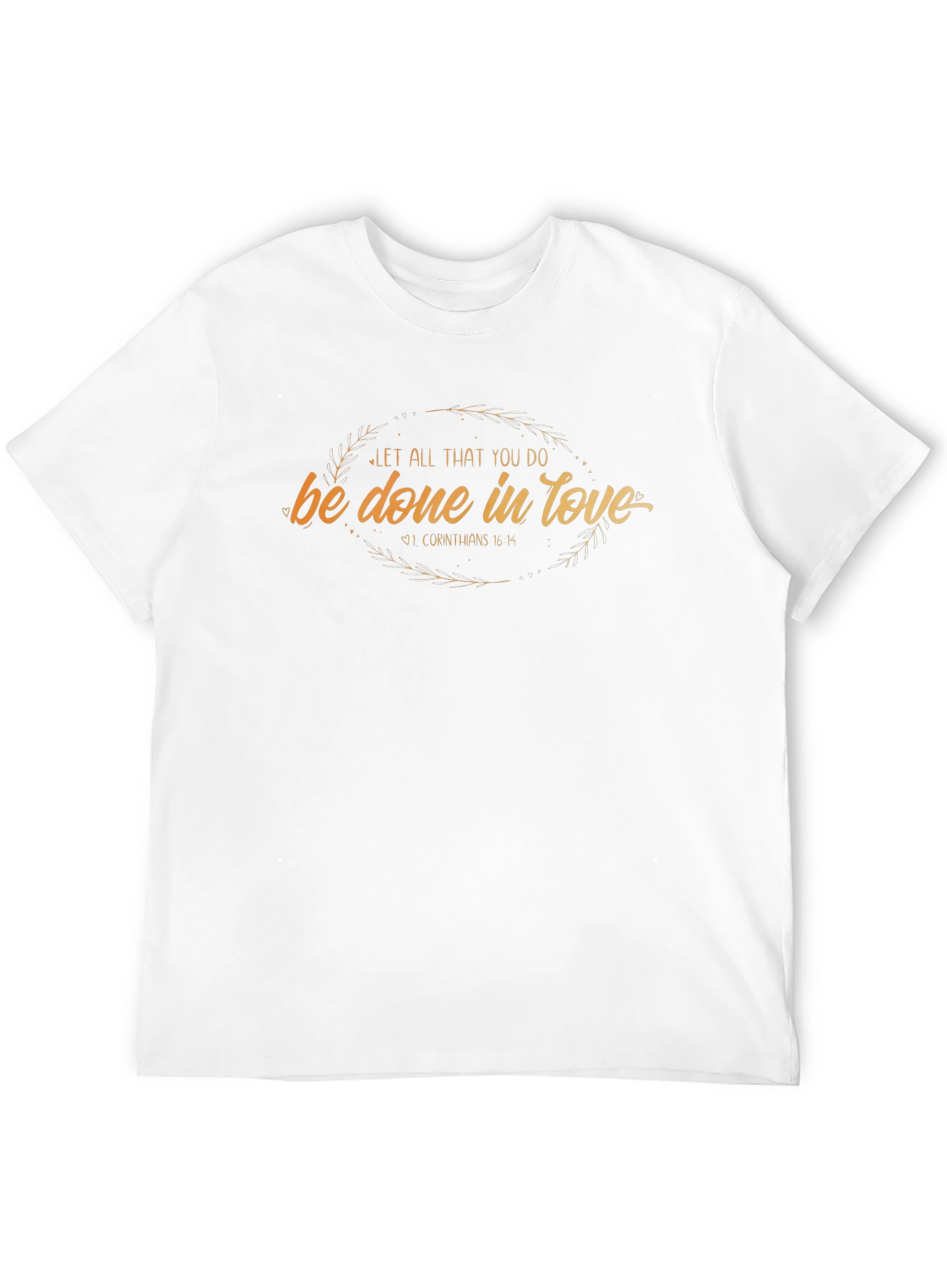 Be Done In Love Christian T-Shirt