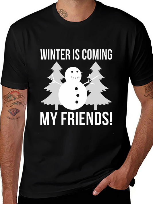 Winter is Coming Mens T-Shirt
