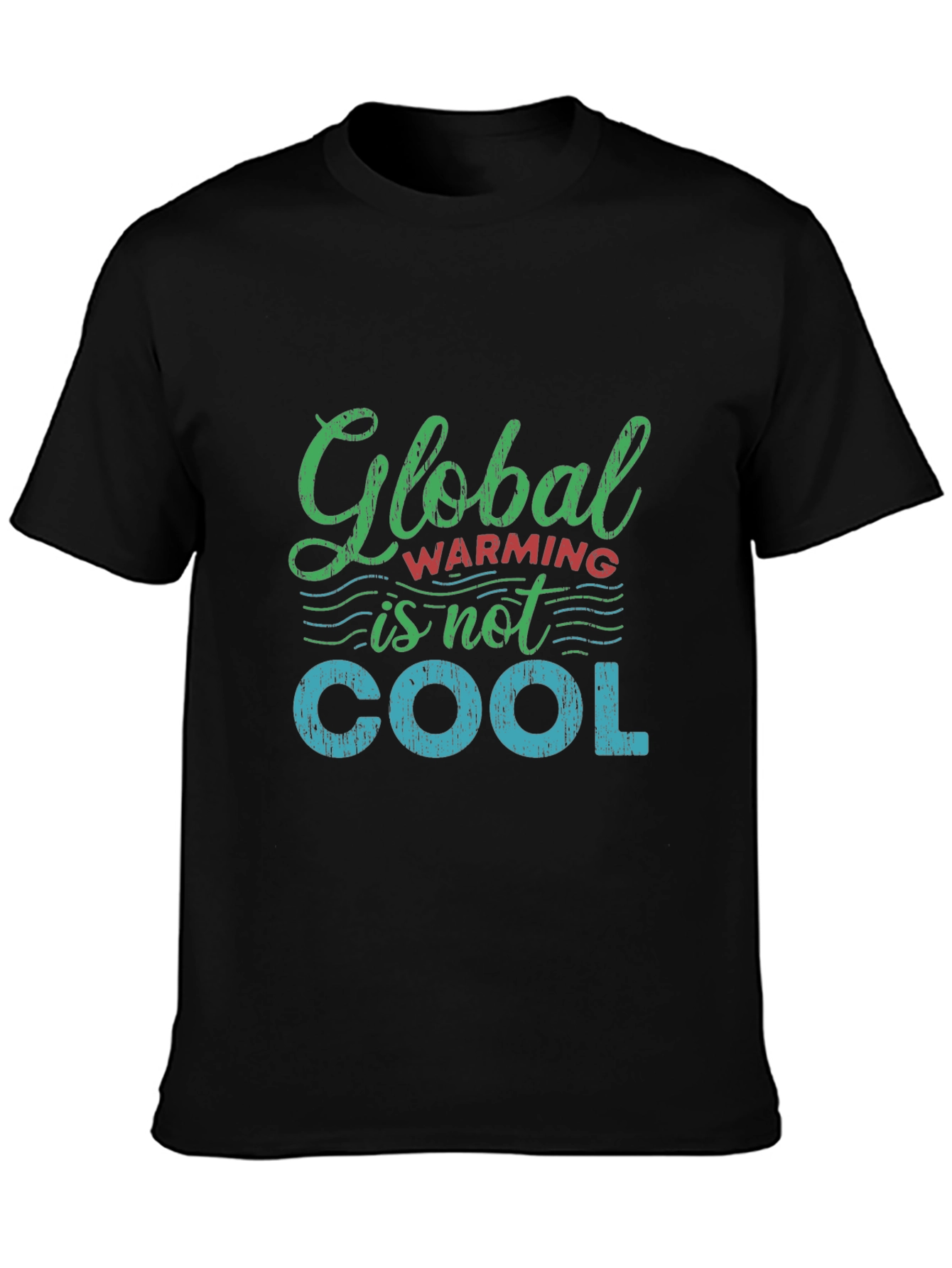 Global Warming is Not Cool Graphic Tee