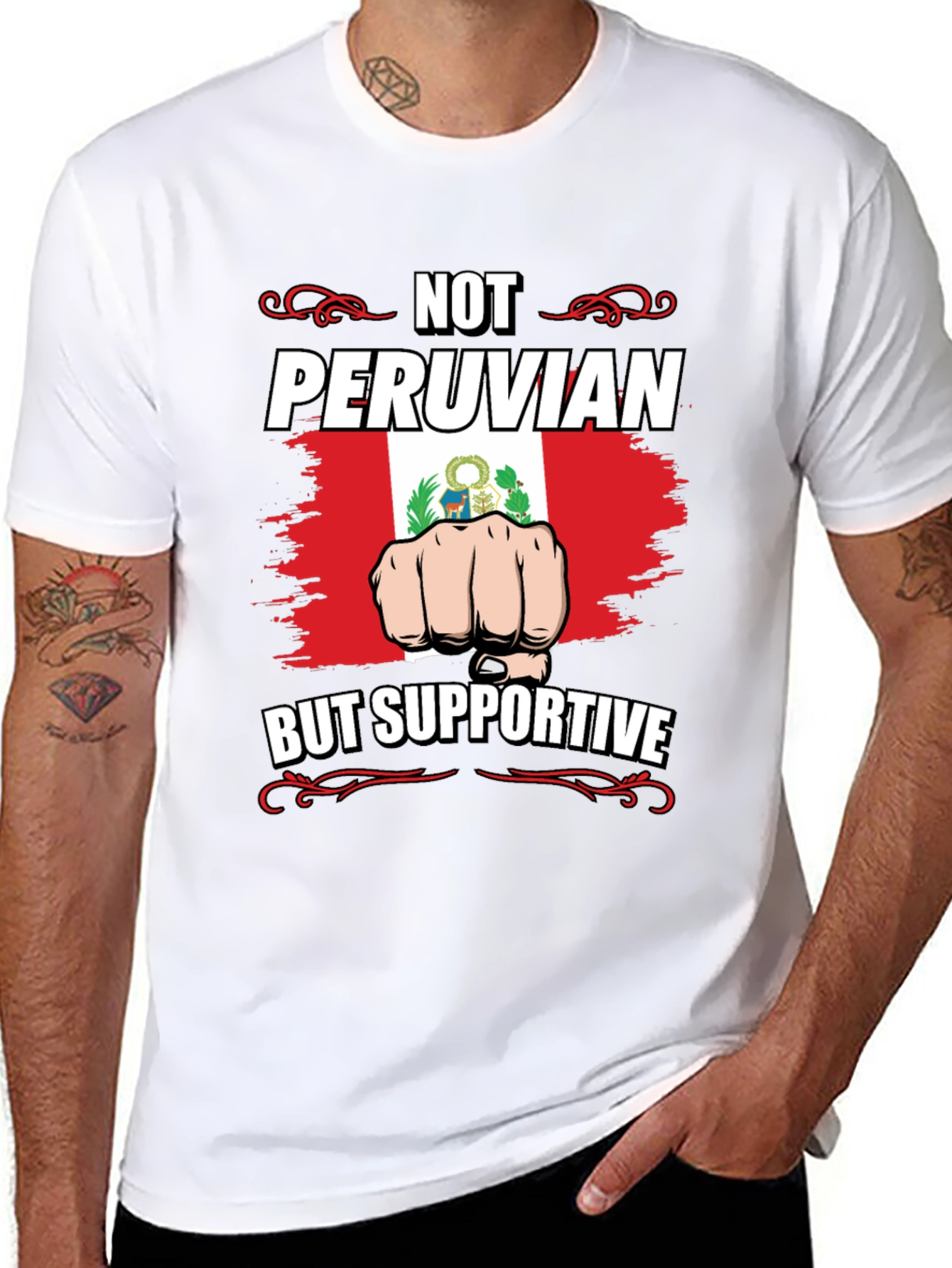 Not Peruvian But Supportive T-Shirt