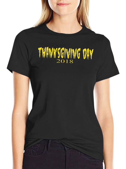 Thanksgiving Day 2018 Black T-Shirt