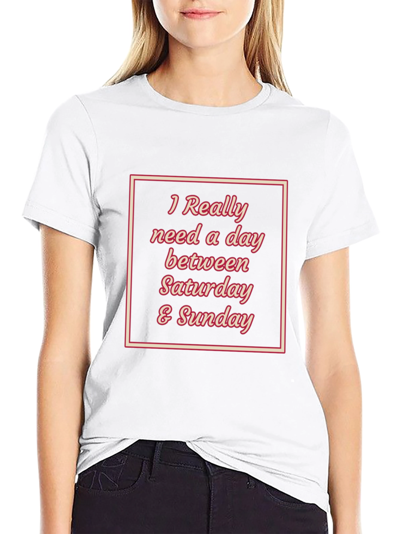 Weekend Mood T-Shirt - Need a Day Off!