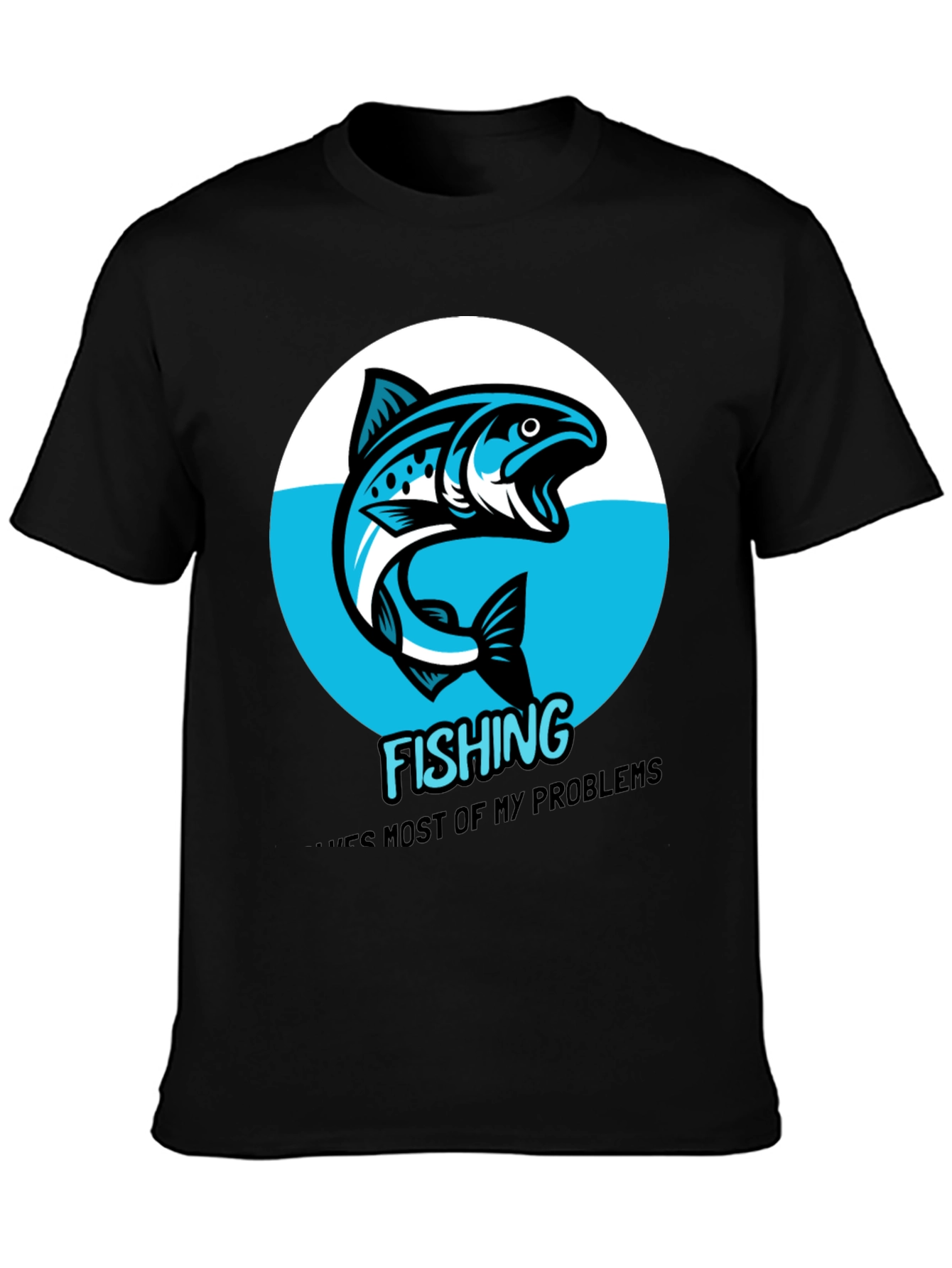 Fishing Solves Problems Graphic Tee