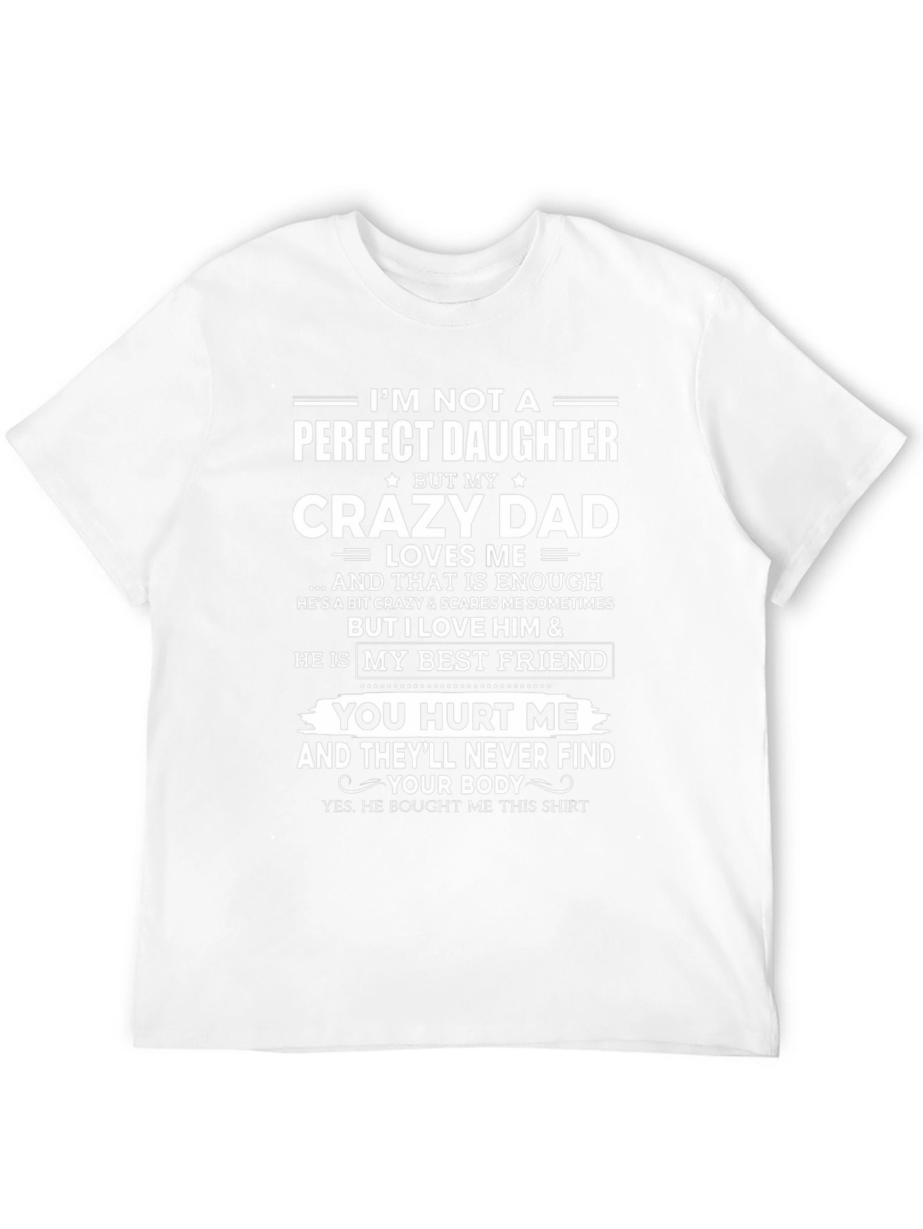 Crazy Dad Daughter T-Shirt Funny Gift