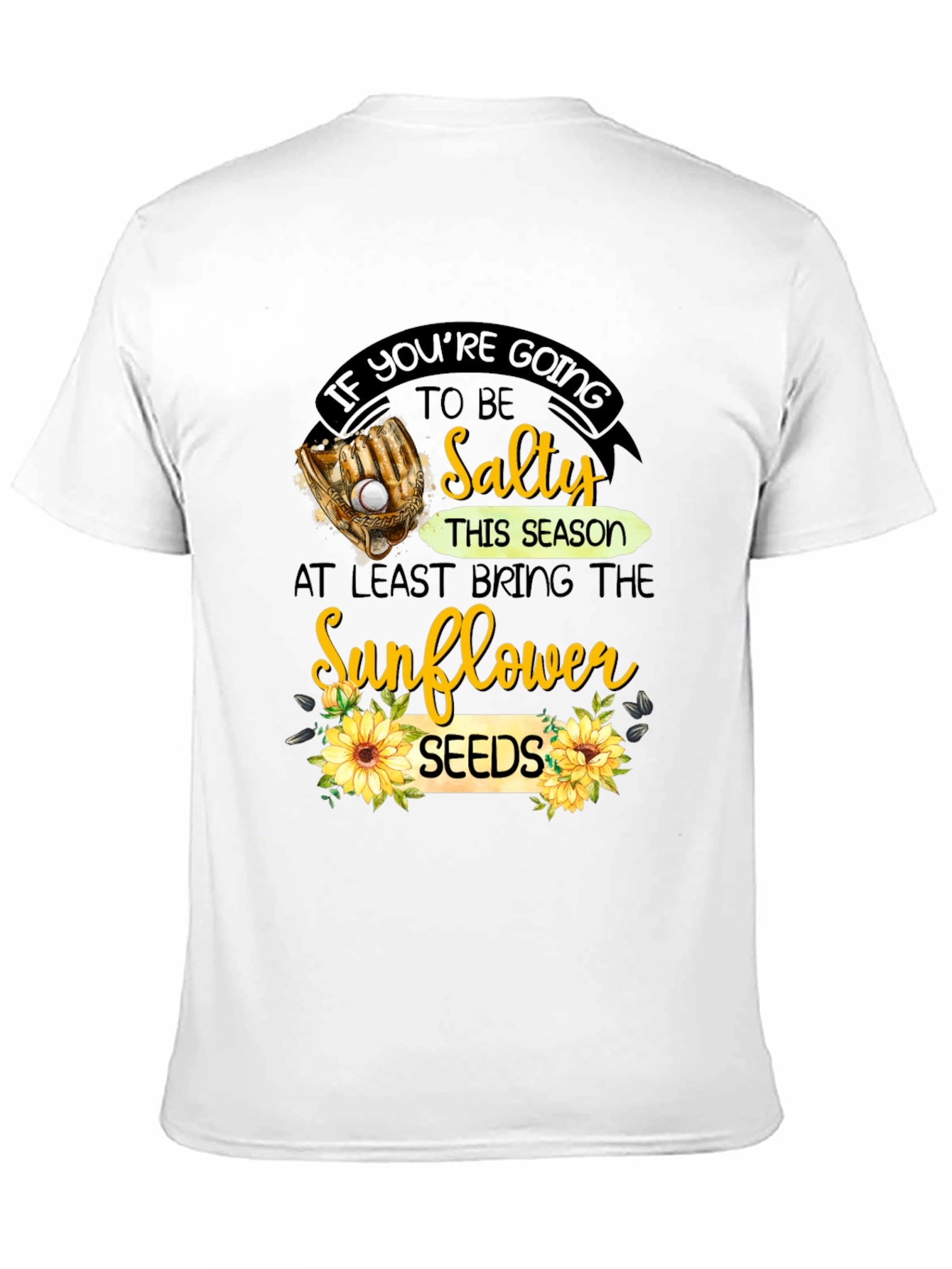 Salty Sunflower Seeds T-Shirt Baseball Tee