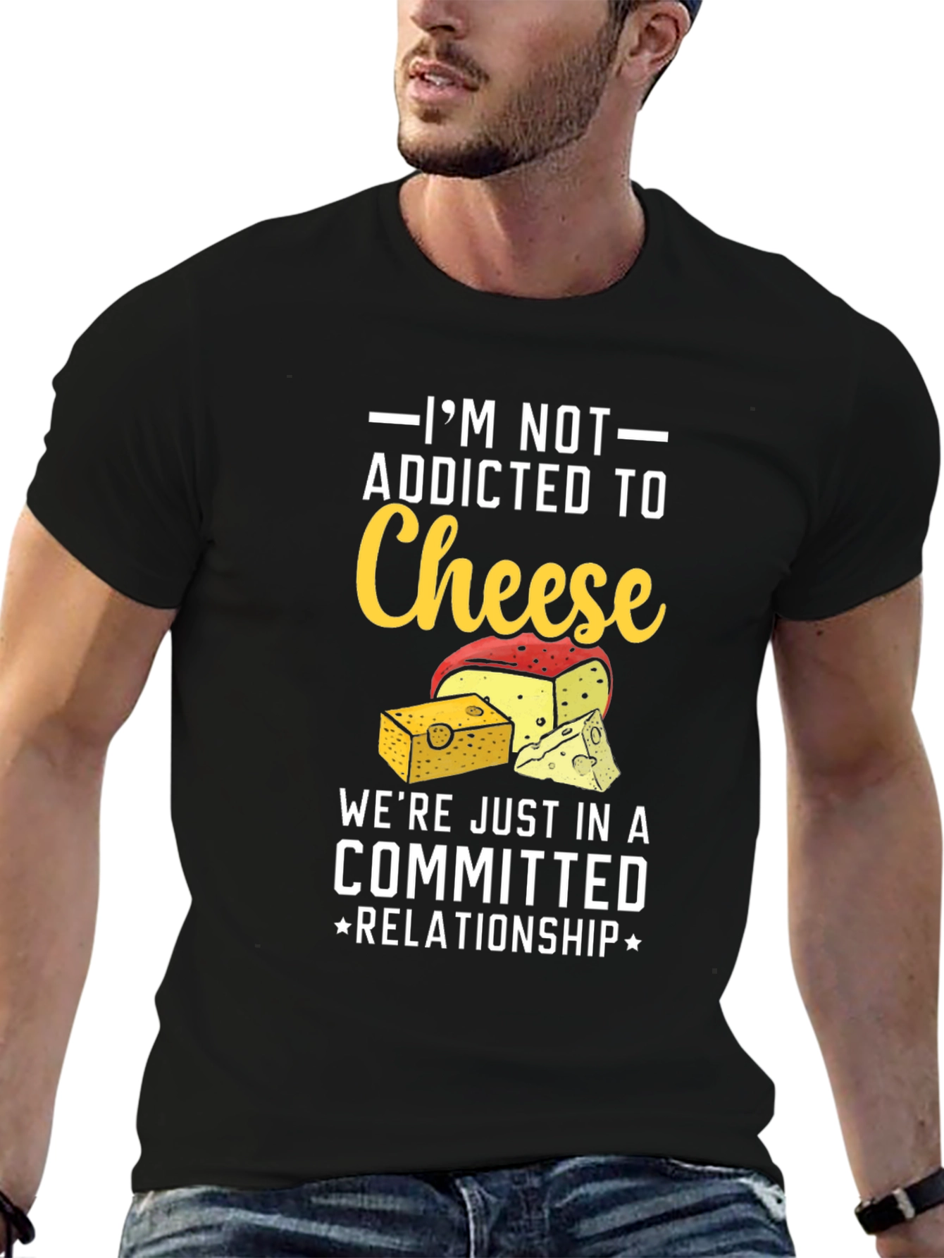 Funny Cheese Lover T-Shirt: Committed Relationship Tee
