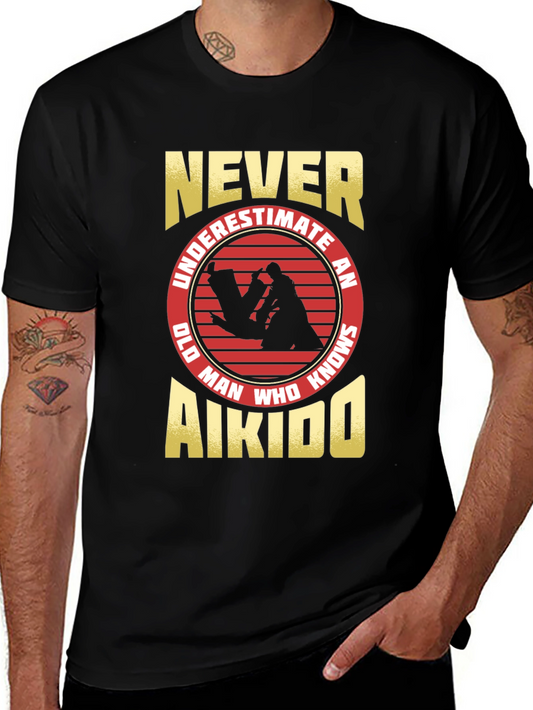 Never Underestimate Aikido T-Shirt