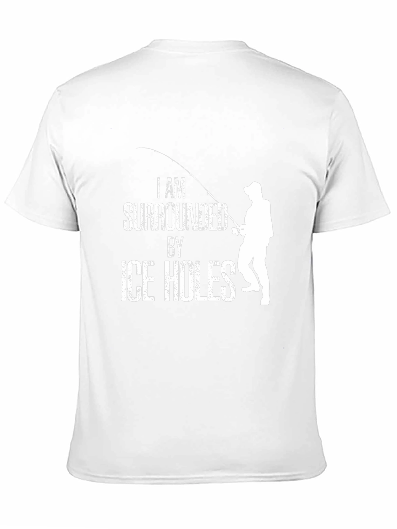 Ice Fishing T-Shirt - Surrounded by Ice Holes