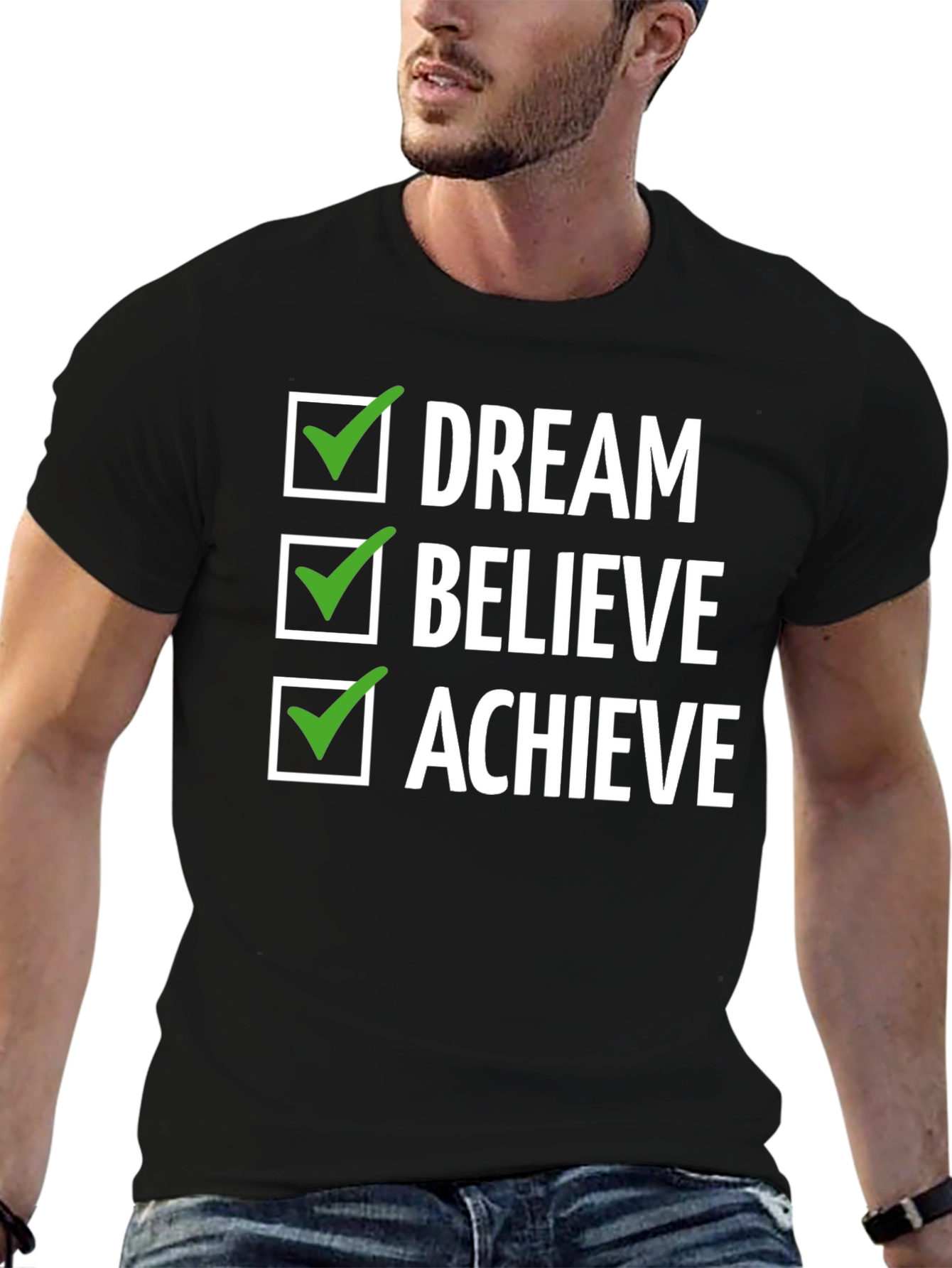 Dream Believe Achieve Graphic Tee - Inspirational Design