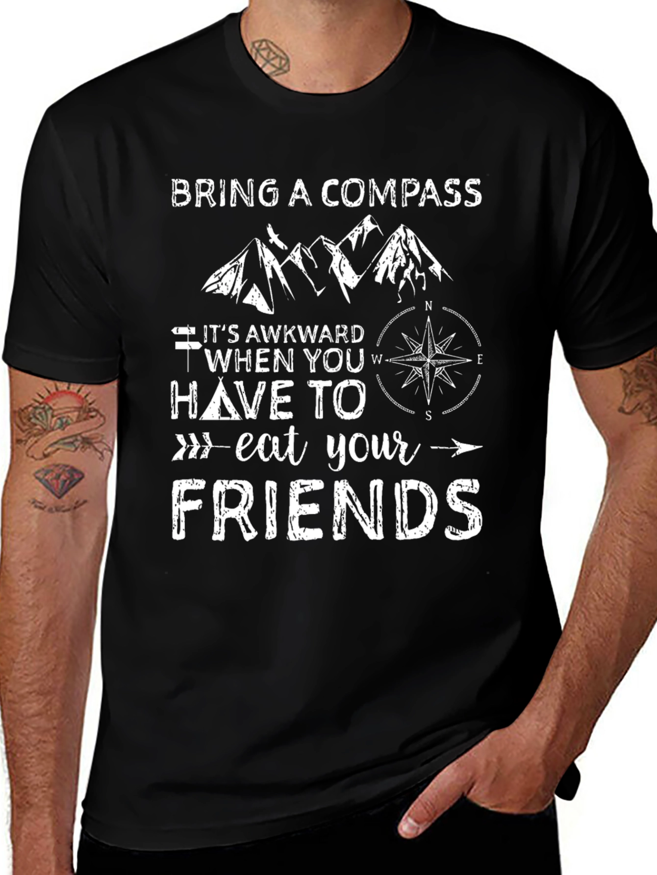 Bring a Compass T-Shirt Eat Your Friends