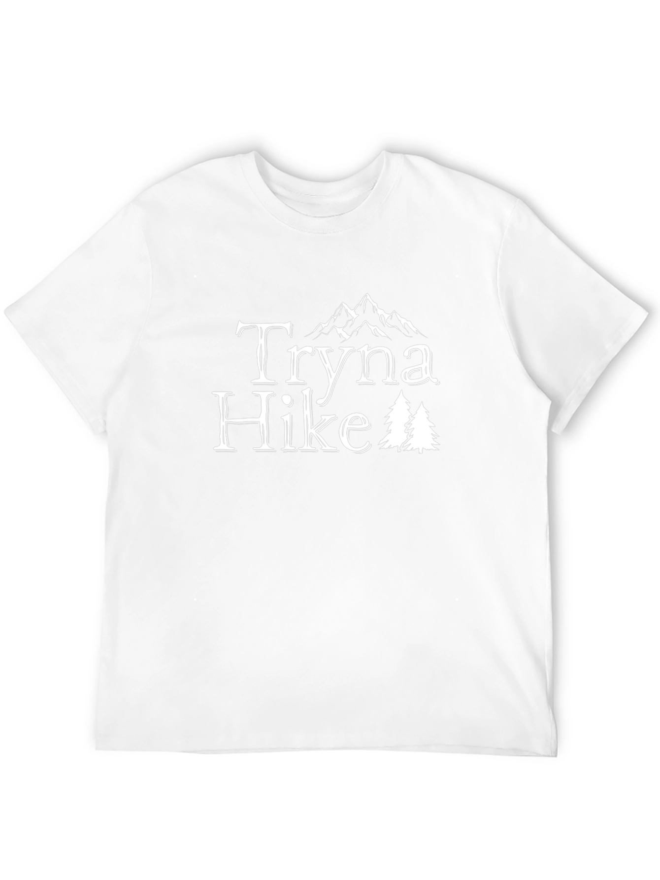 Tryna Hike Mountain T-Shirt - Nature Lover Tee