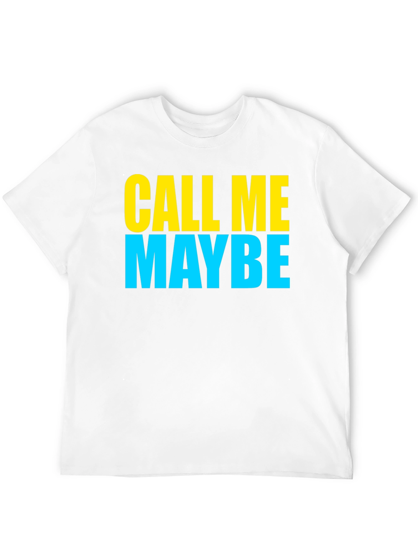 Call Me Maybe Graphic T-Shirt - Trendy & Fun!