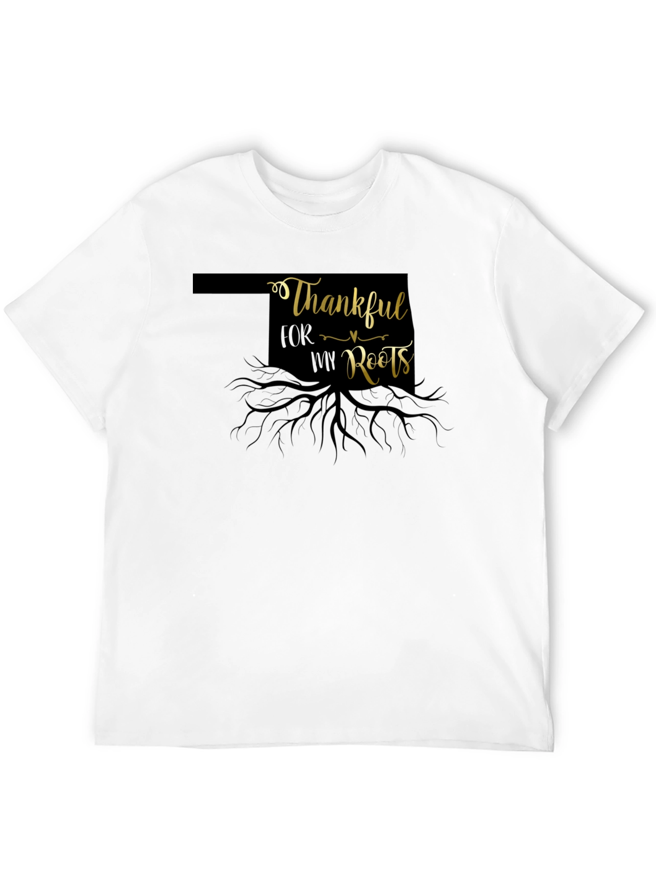 Thankful for My Roots Oklahoma T-Shirt
