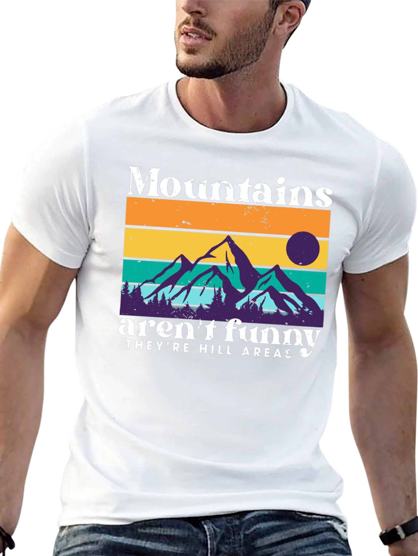 Mountains Arent Funny T-Shirt