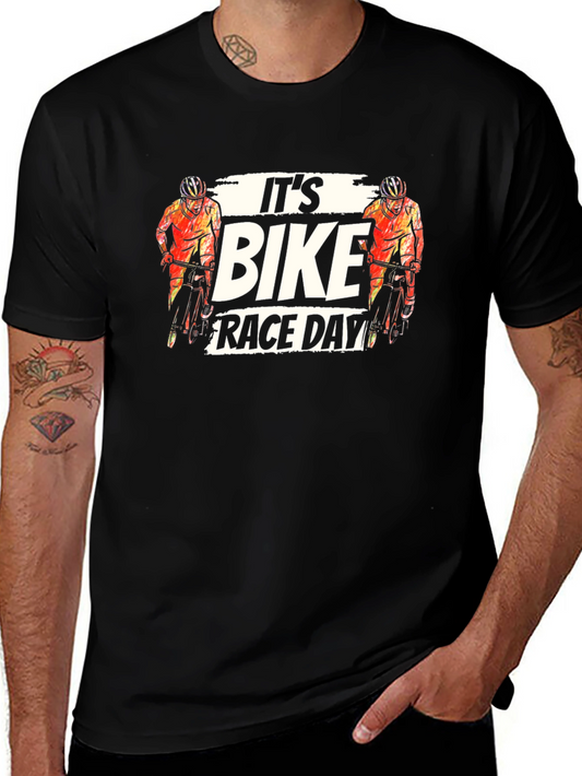 Its Bike Race Day T-Shirt
