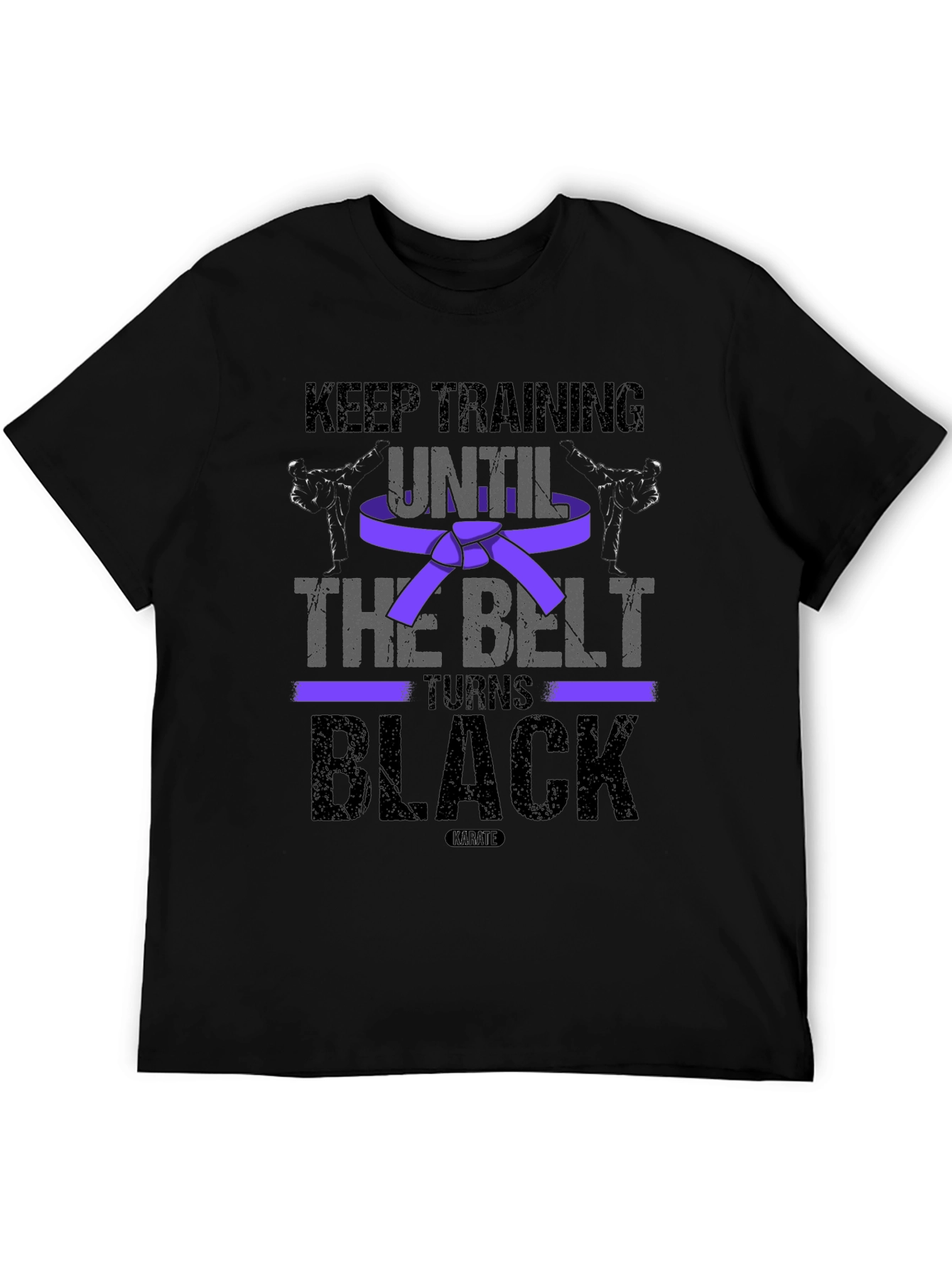 Keep Training Until Black Belt Martial Arts T-Shirt