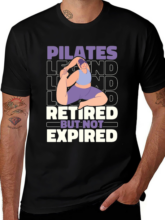 Pilates Legend Retired But Not Expired Graphic T-Shirt