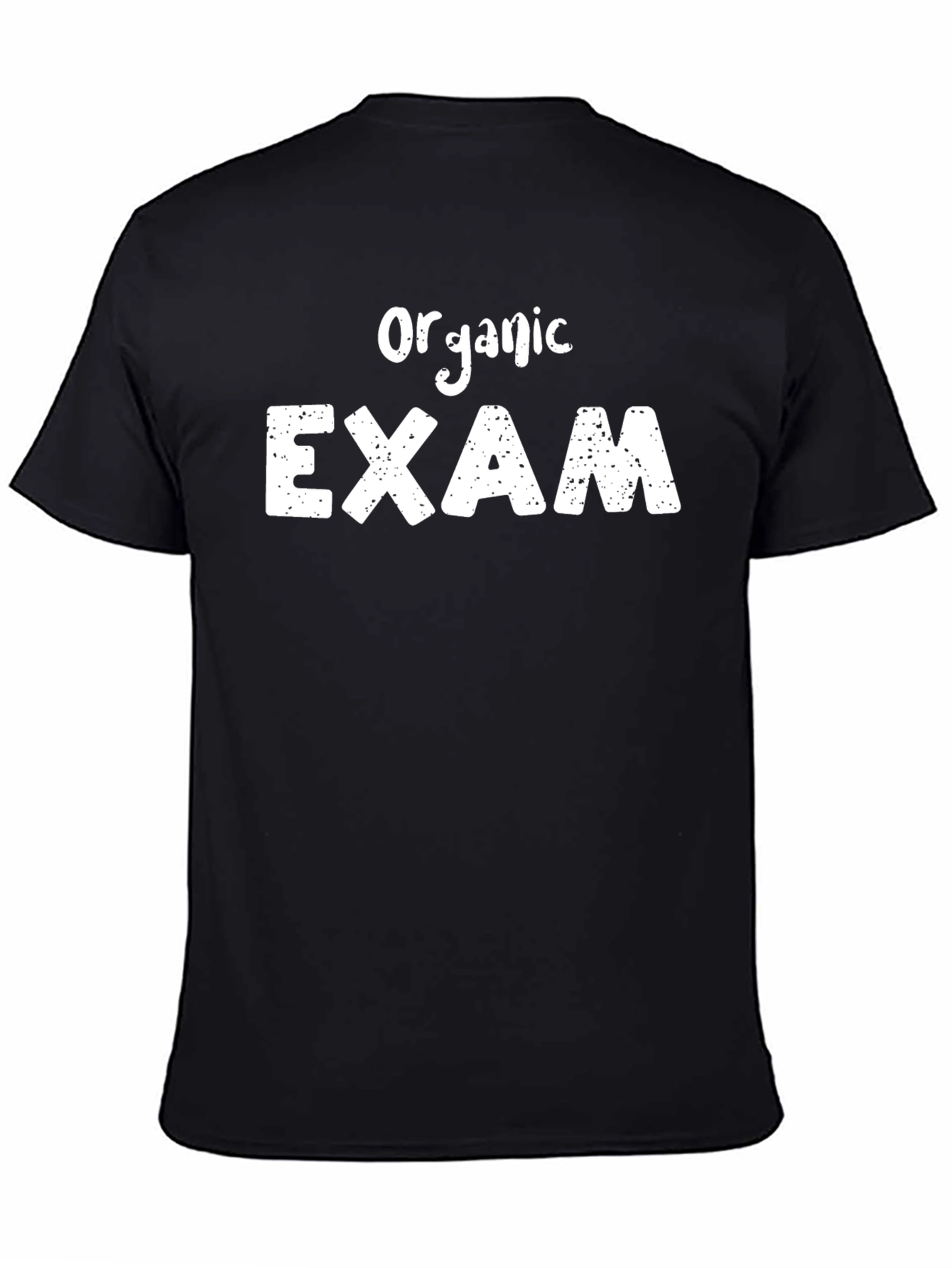 Organic Exam T-Shirt