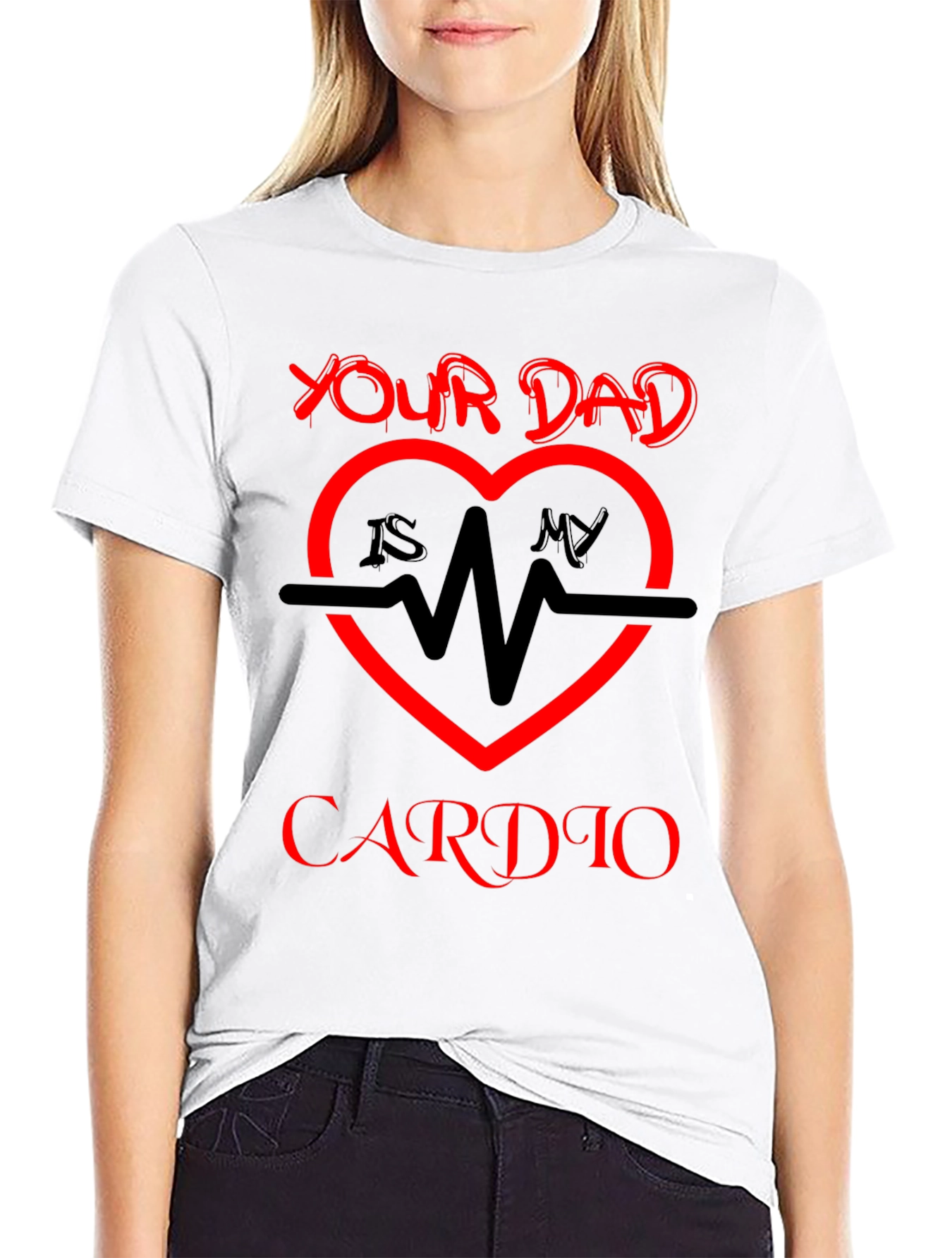 Your Dad Is My Cardio T-Shirt
