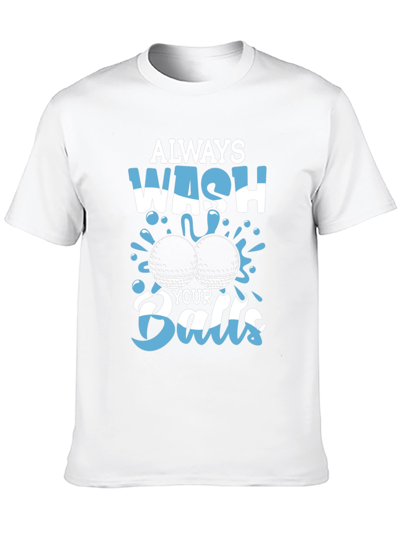 Wash Your Balls T-Shirt - Golf Humor