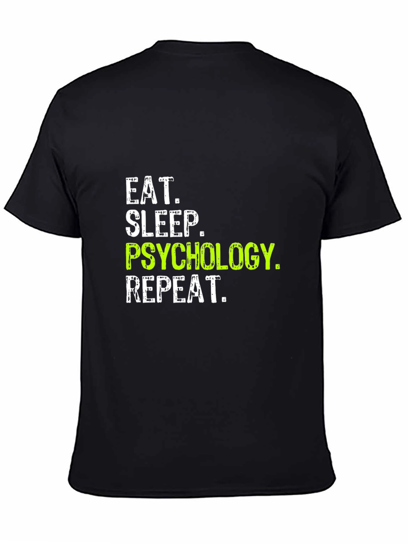 Eat Sleep Psychology Repeat Black T-Shirt