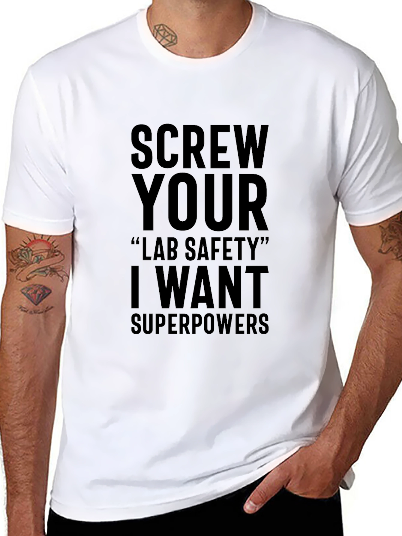 Screw Your Lab Safety Superpowers T-Shirt