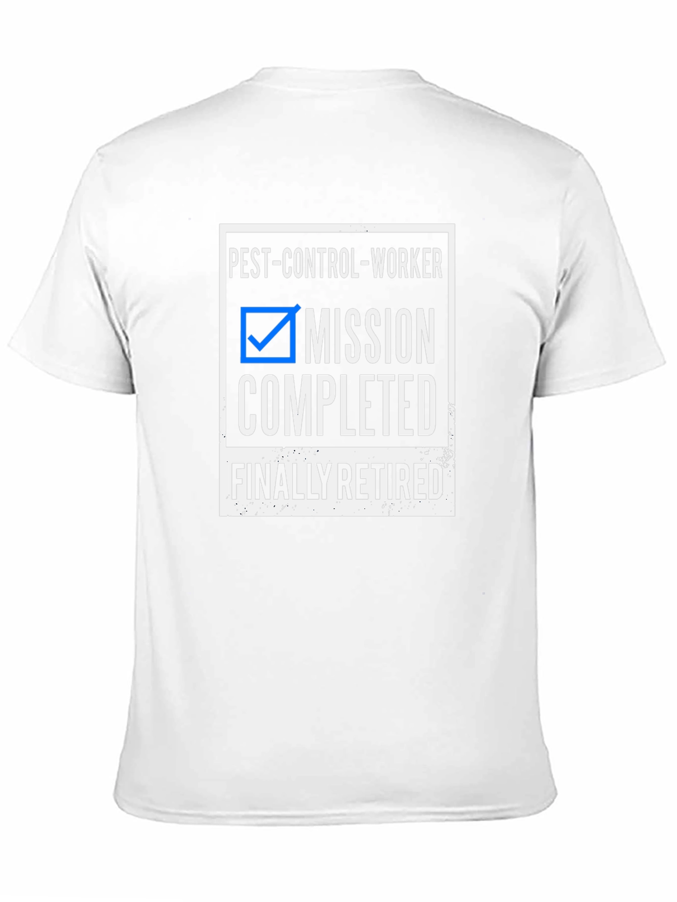 Pest Control Worker Retirement T-Shirt