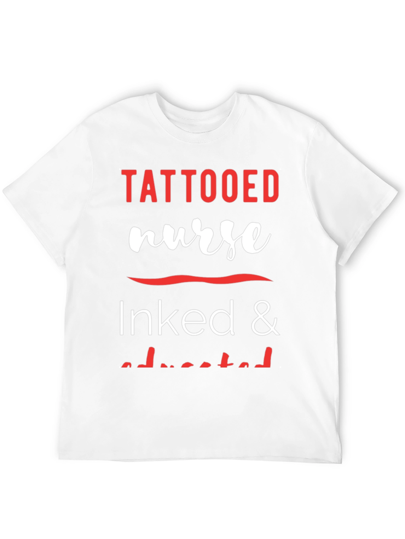 Tattooed Nurse Inked & Educated Graphic Tee
