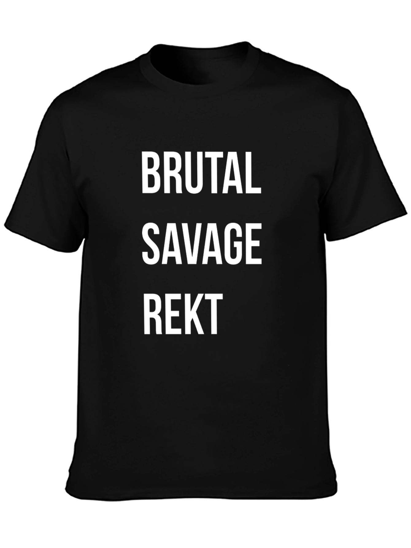 Brutal Savage Rekt Graphic T-Shirt
