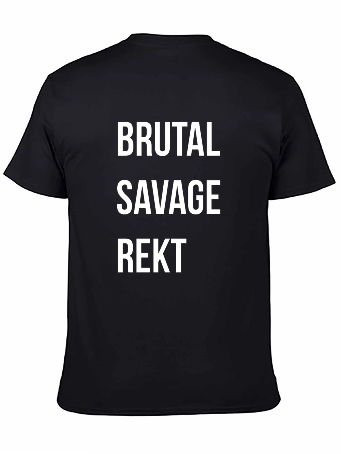 Brutal Savage Rekt Graphic T-Shirt