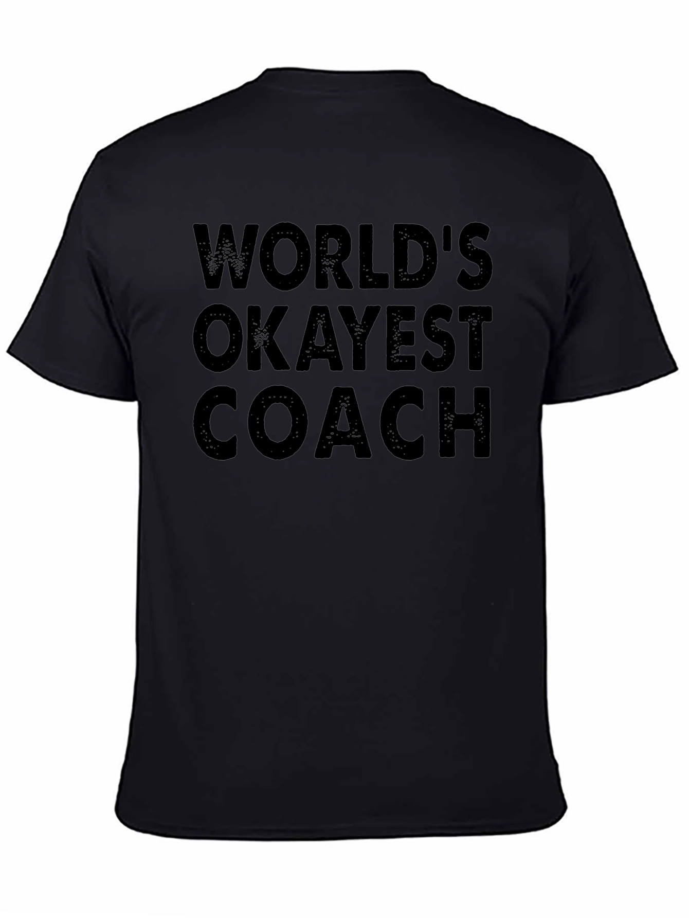 Worlds Okayest Coach Graphic T-Shirt