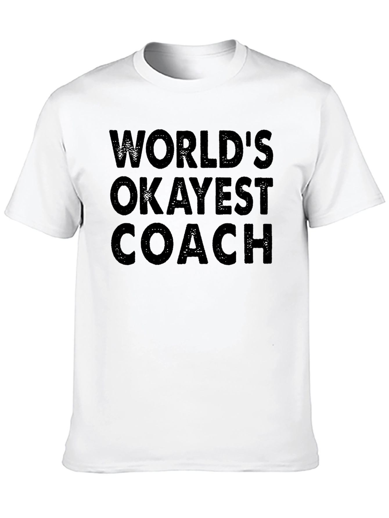 Worlds Okayest Coach Graphic T-Shirt