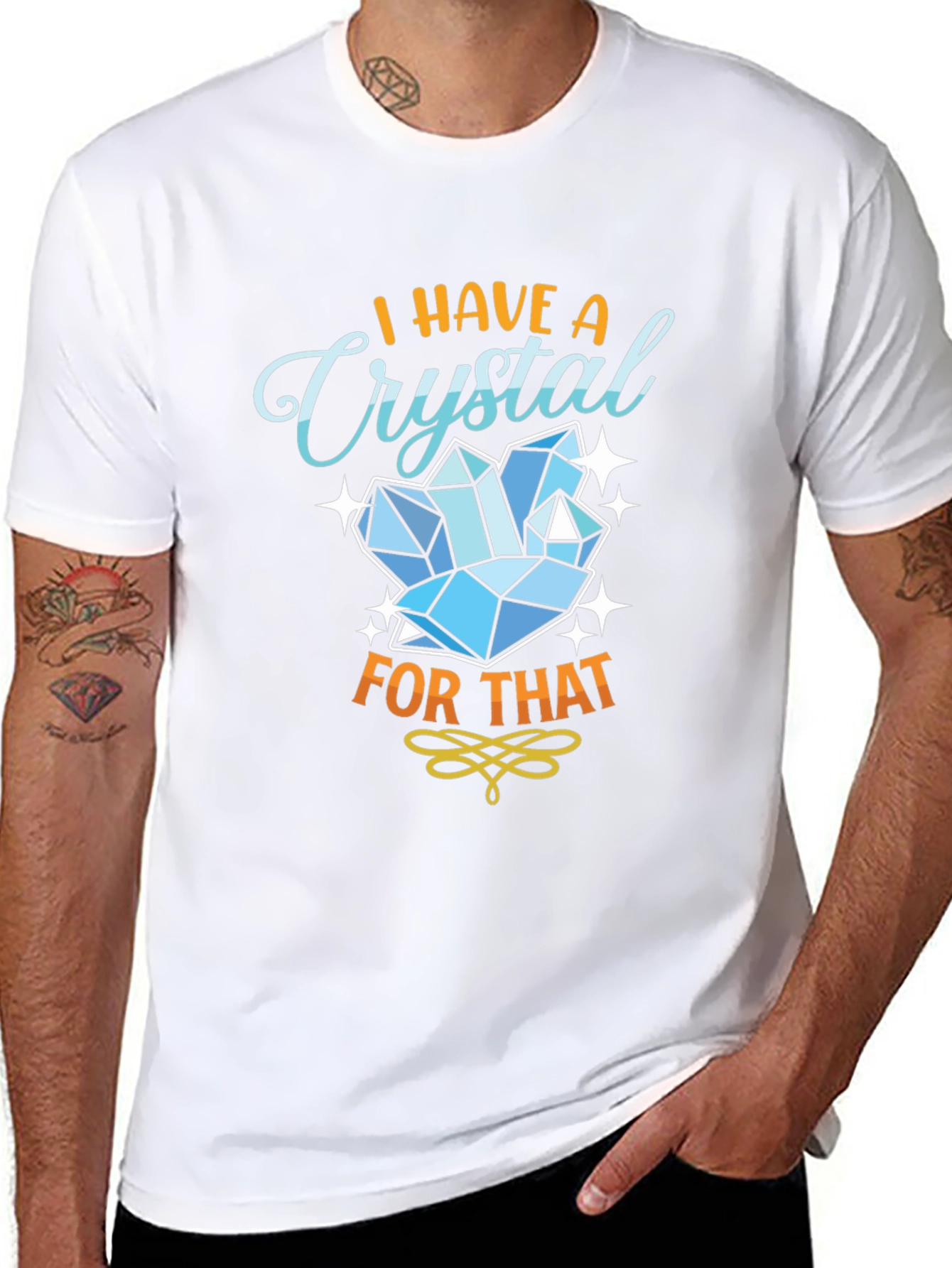 I Have A Crystal For That Black T-Shirt