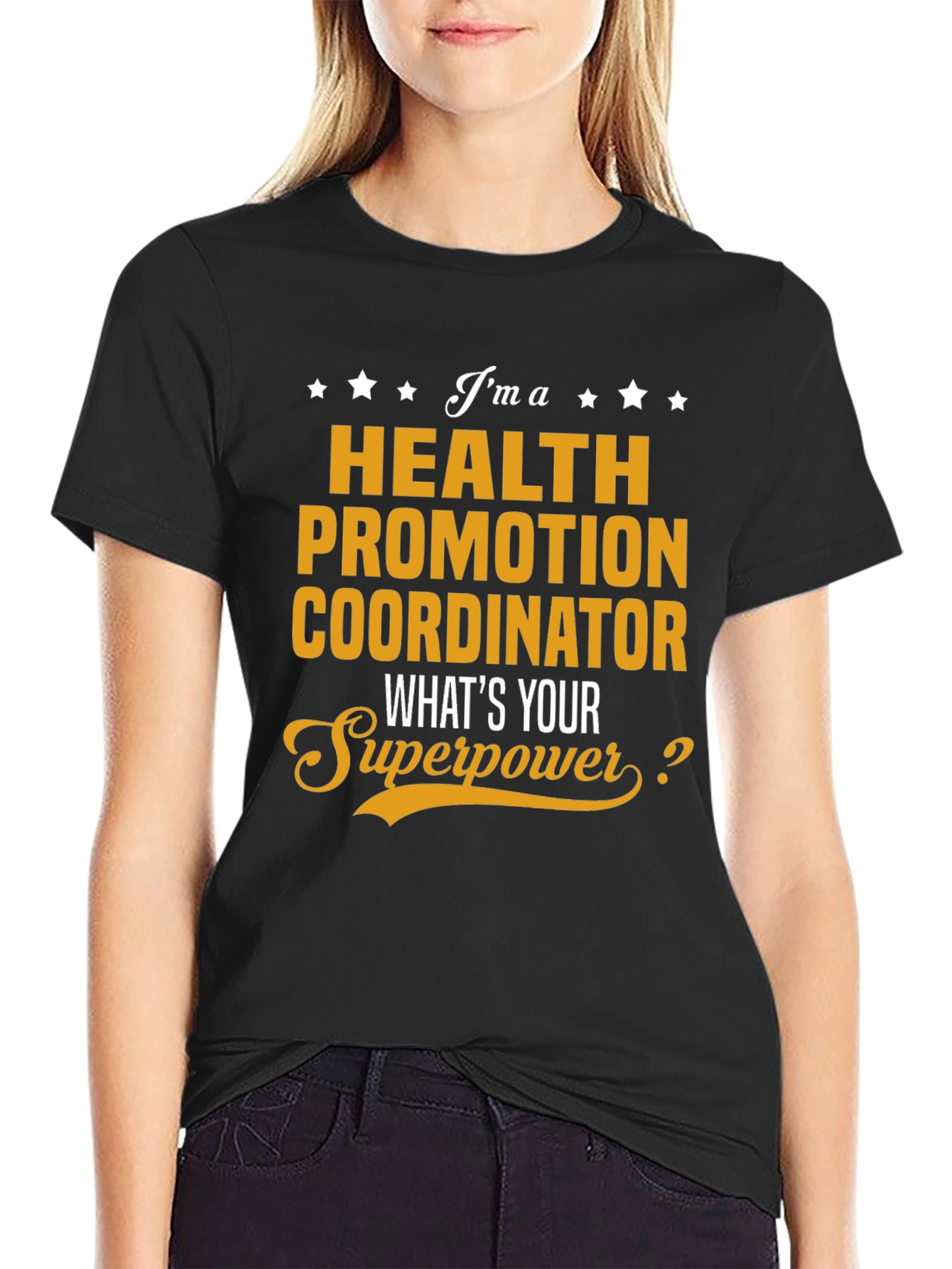 Health Promotion Coordinator Superpower T-Shirt