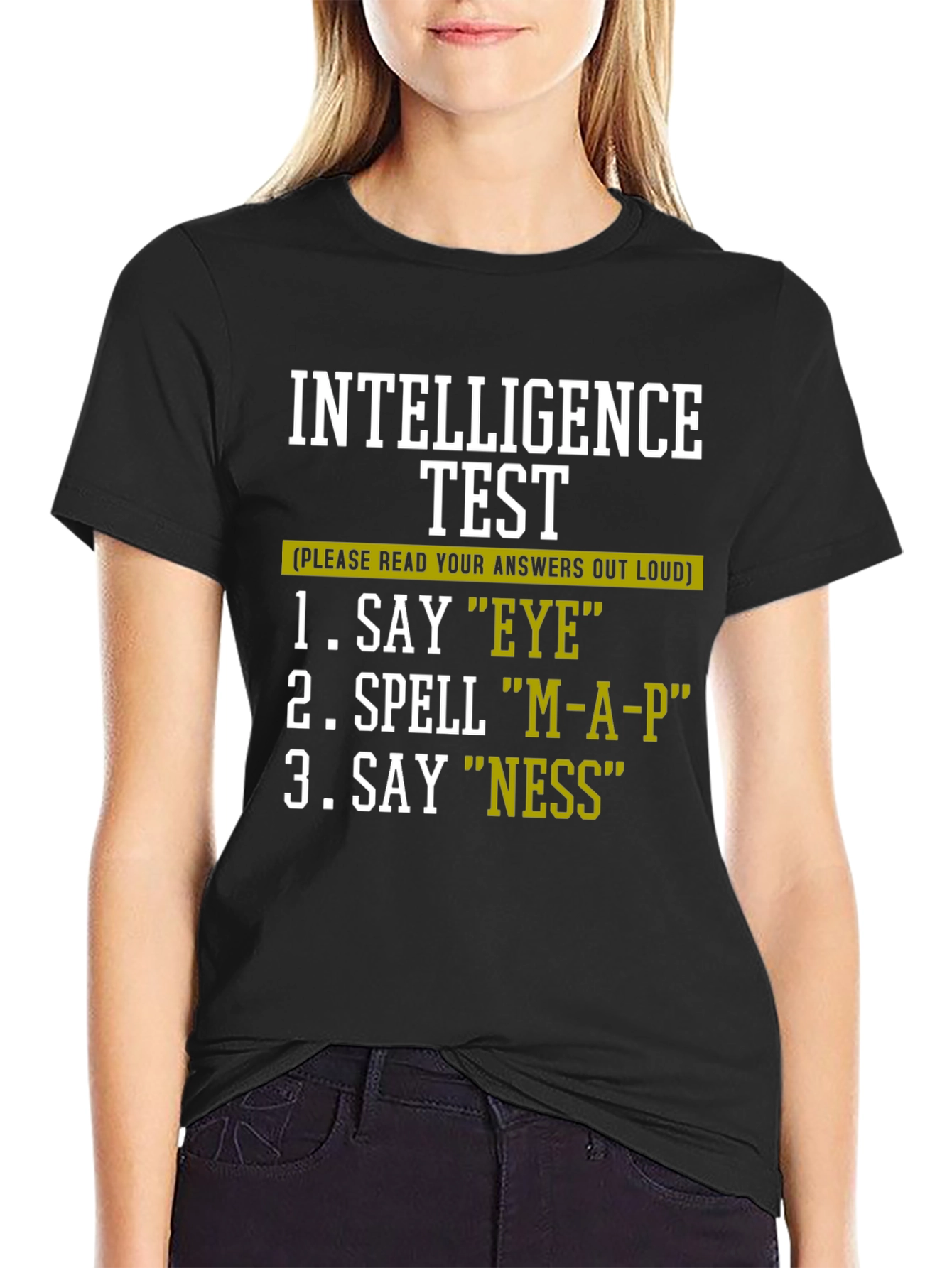 Intelligence Test Humor Tee