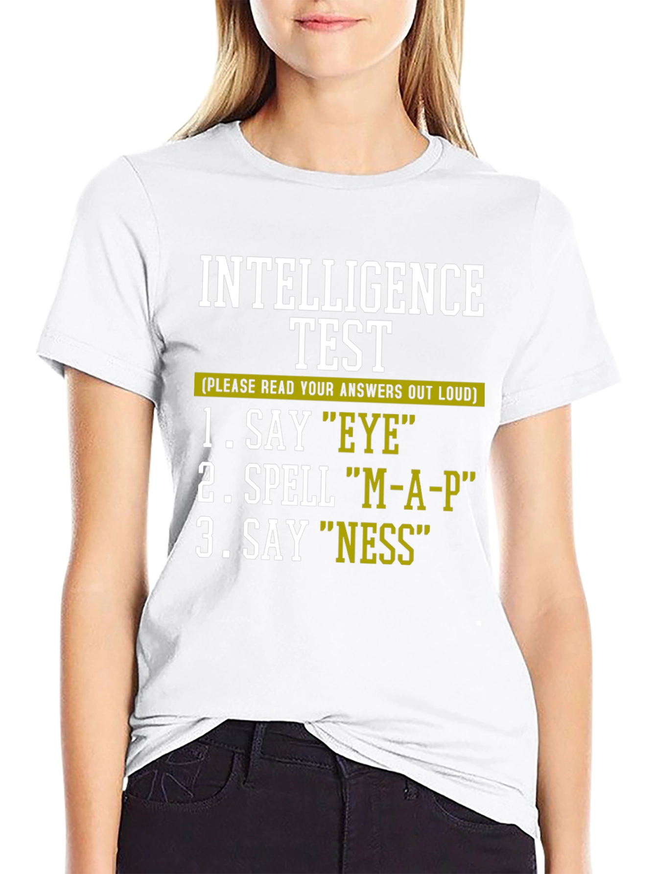 Intelligence Test Humor Tee