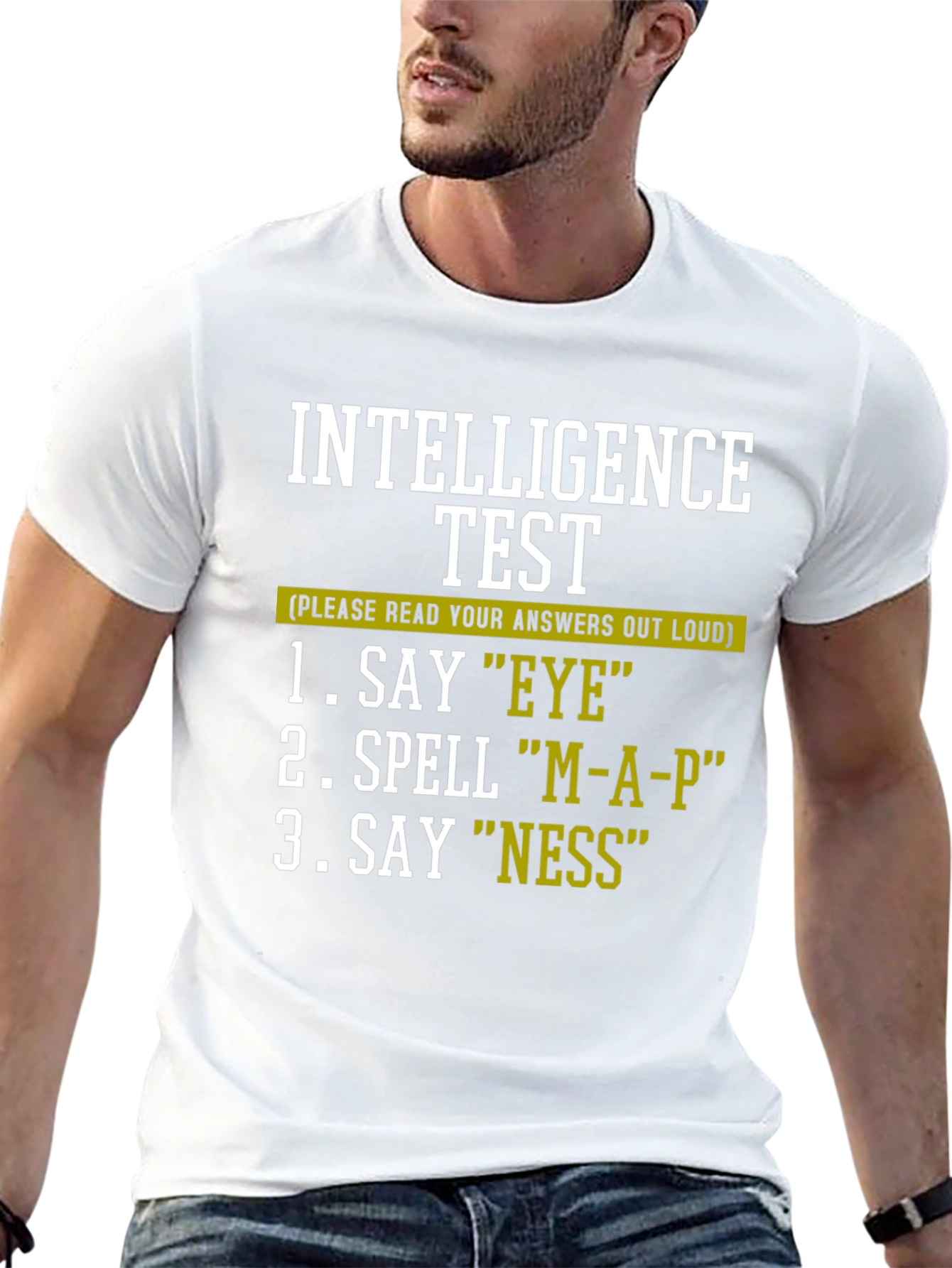 Intelligence Test Humor Tee