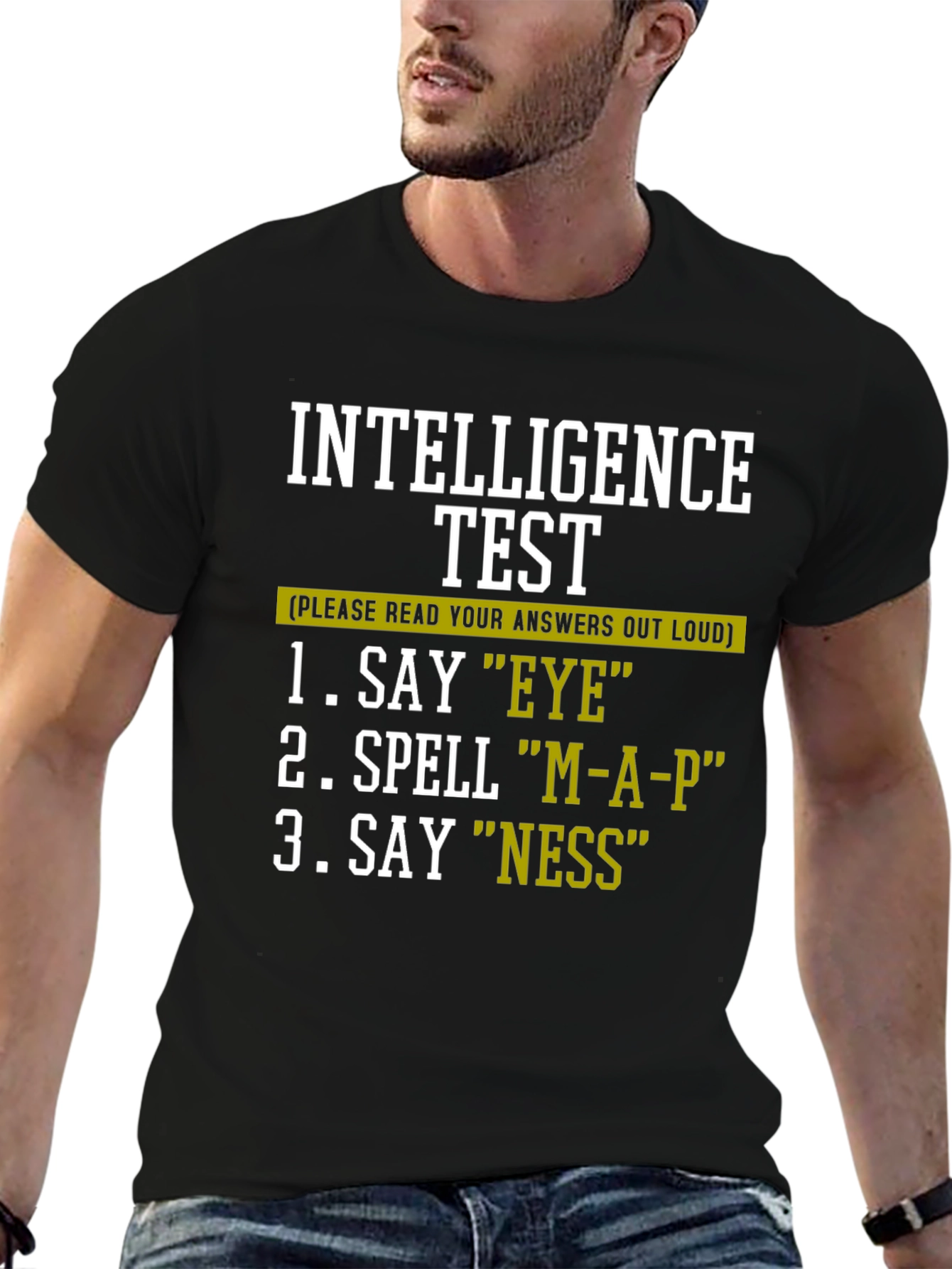 Intelligence Test Humor Tee
