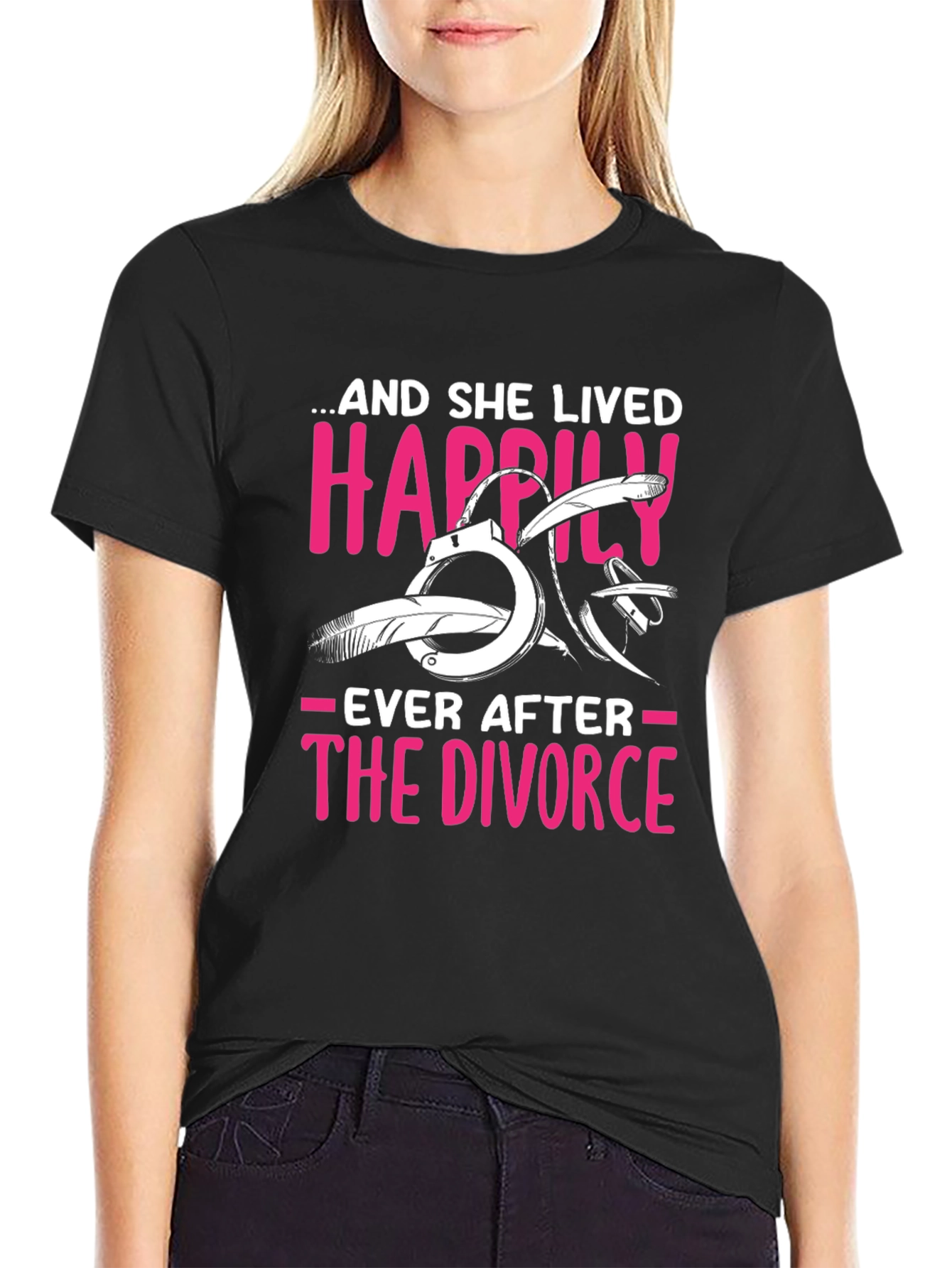 Divorce Humor T-Shirt: Happily Ever After