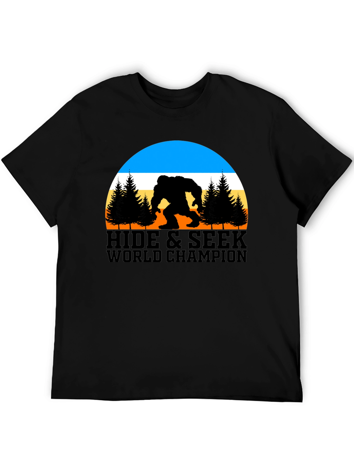 Hide & Seek World Champion Bigfoot T-Shirt