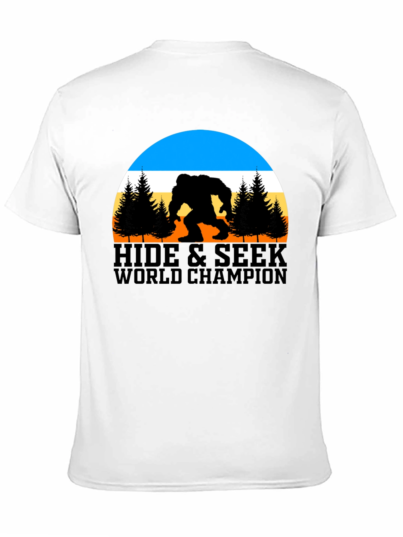 Hide & Seek World Champion Bigfoot T-Shirt