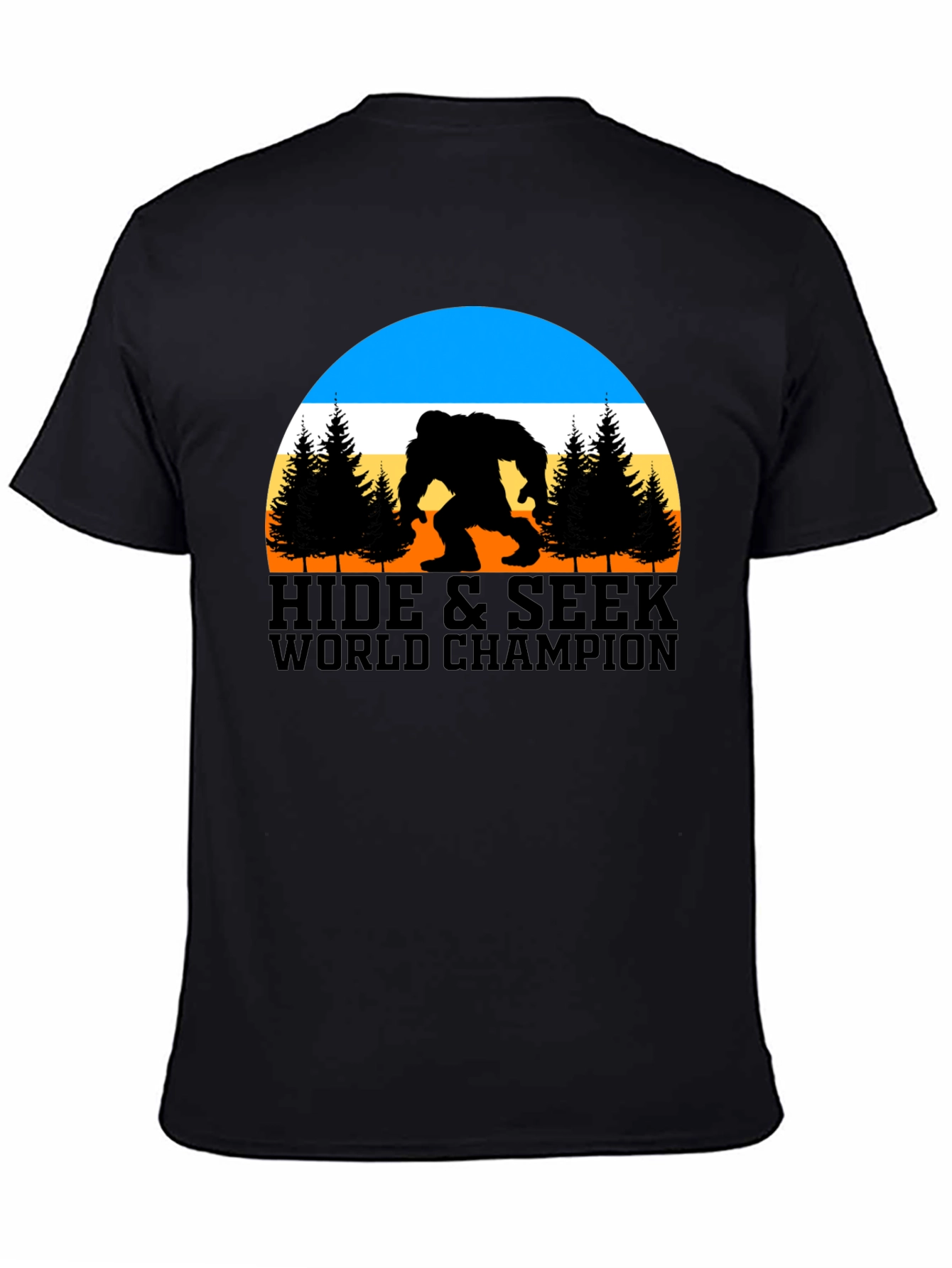 Hide & Seek World Champion Bigfoot T-Shirt