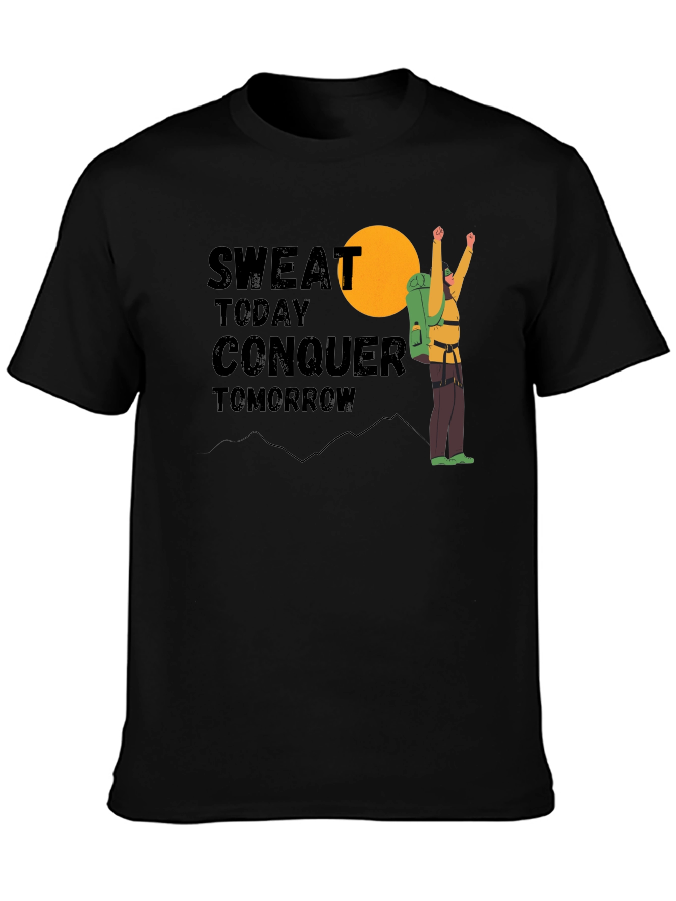 Sweat Today Conquer Tomorrow Graphic Tee