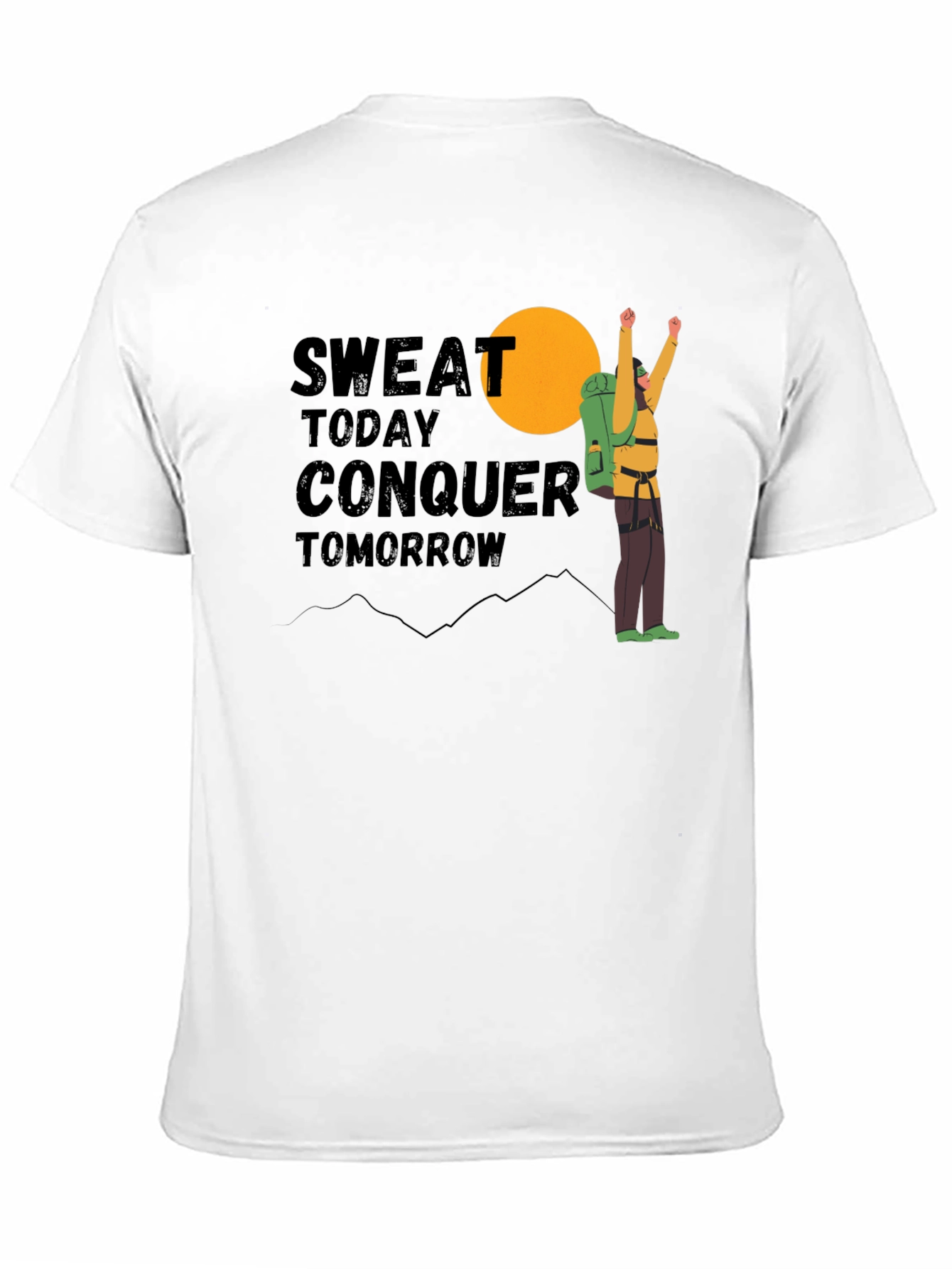 Sweat Today Conquer Tomorrow Graphic Tee