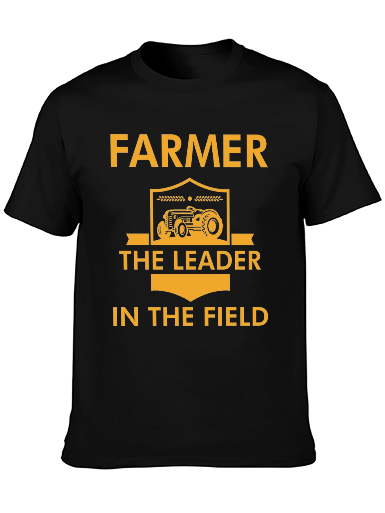 Farmer T-Shirt: Leader in the Field