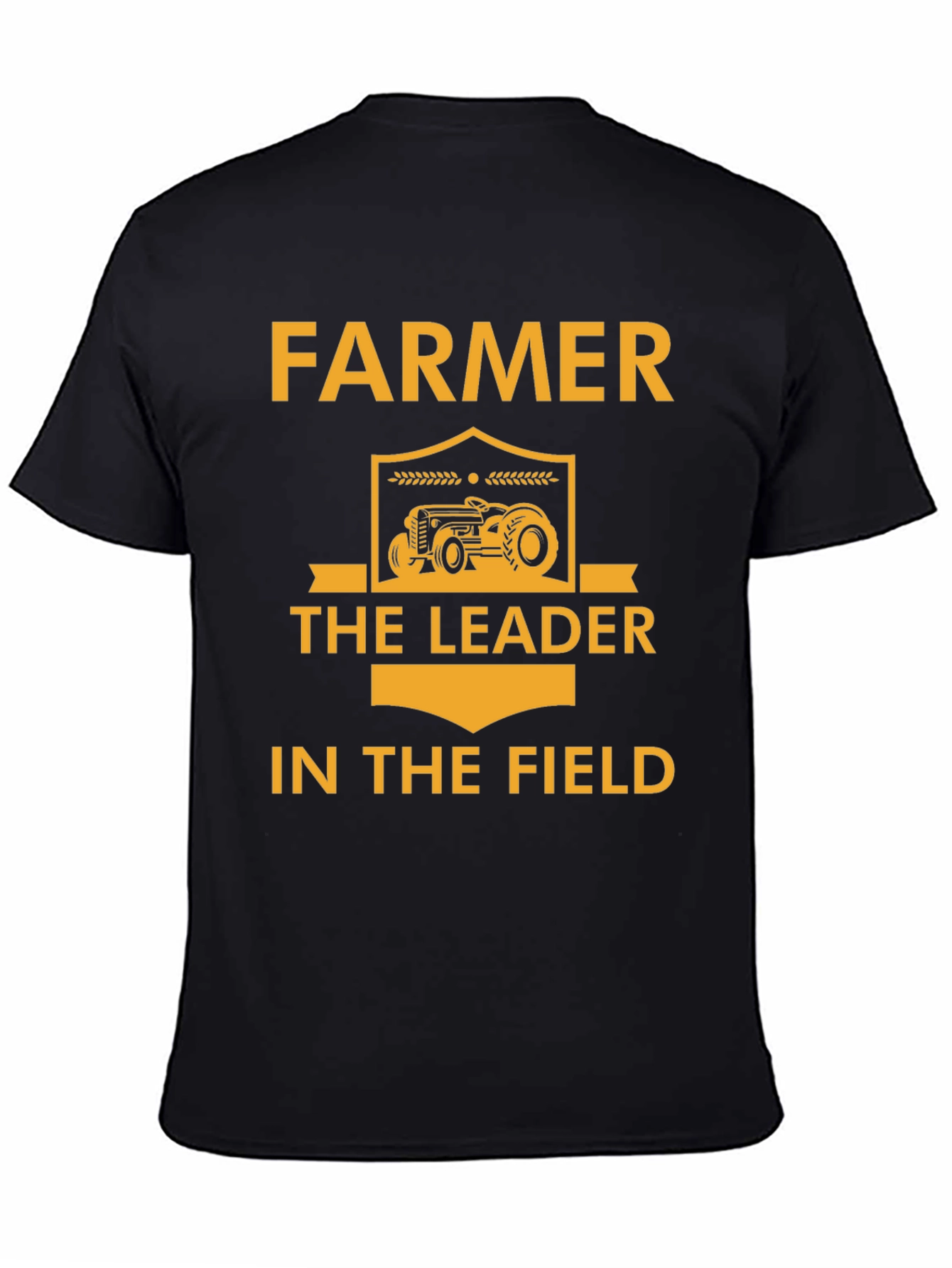 Farmer T-Shirt: Leader in the Field
